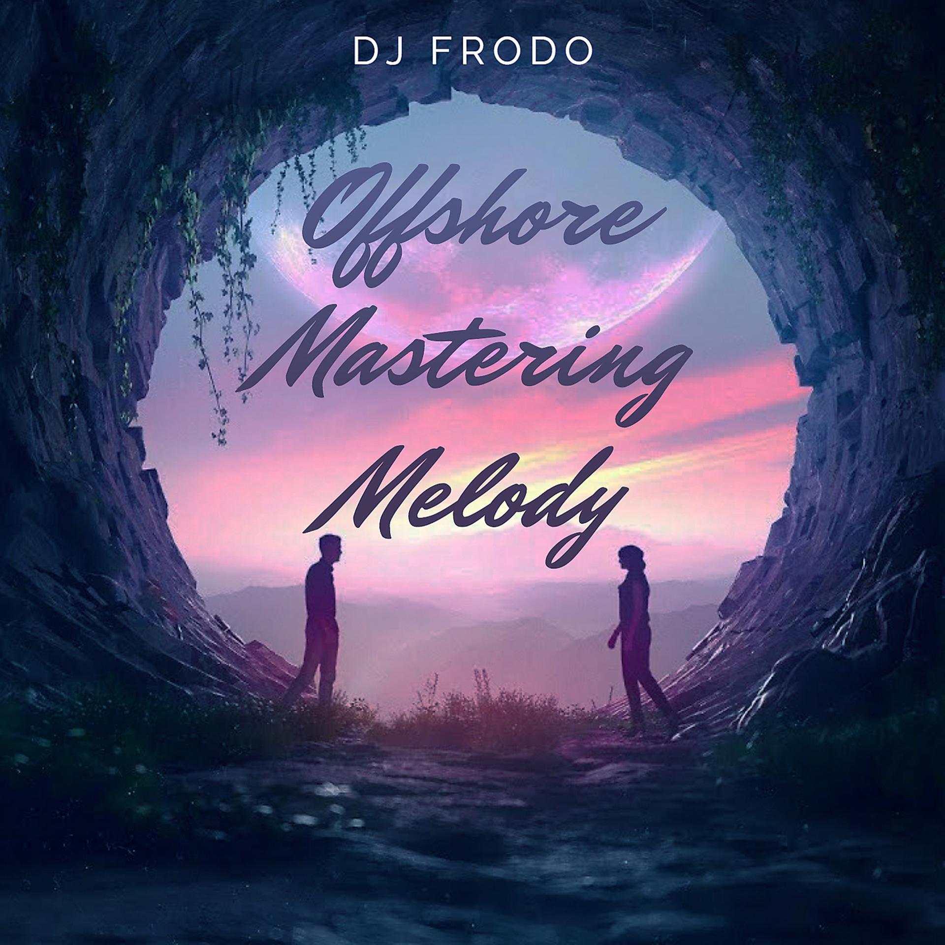 Постер альбома Offshore Mastering Melody (Original Mix)