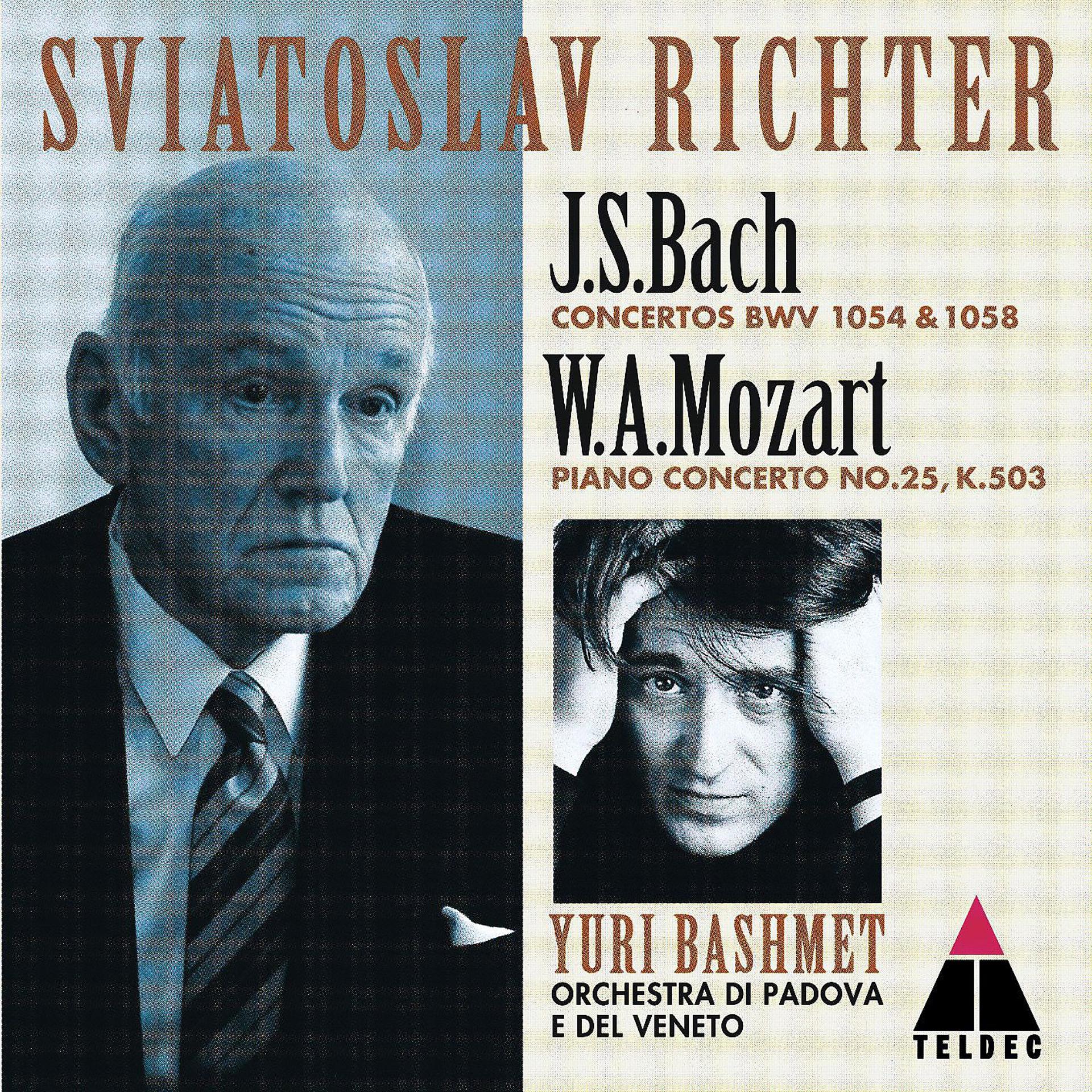 Постер альбома Mozart : Piano Concerto No.25 & Bach : Keyboard Concertos Nos 3 & 7