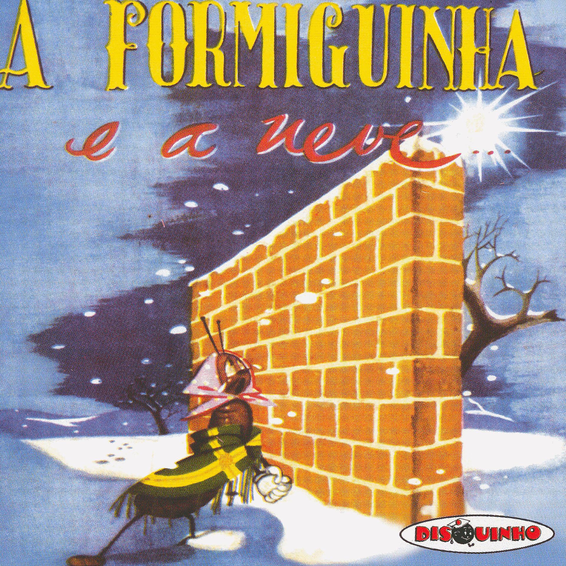 Постер альбома A Formiguinha e a Neve