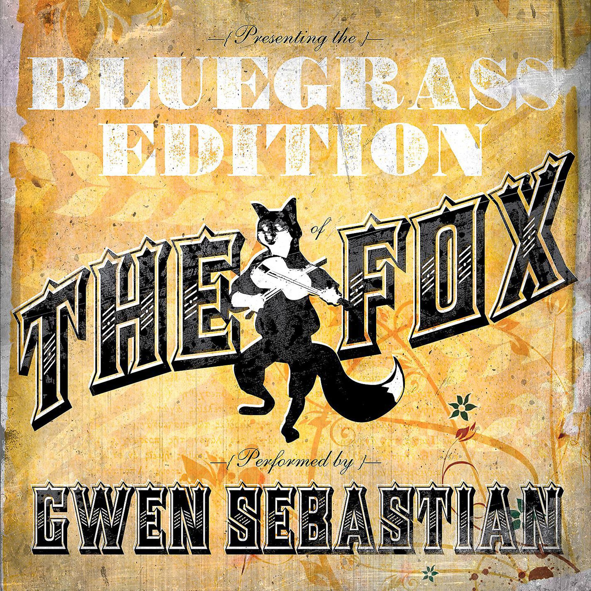 Постер альбома The Fox (feat. Rebecca Lynn Howard and Jenee Fleenor) [Bluegrass Tribute To Ylvis]