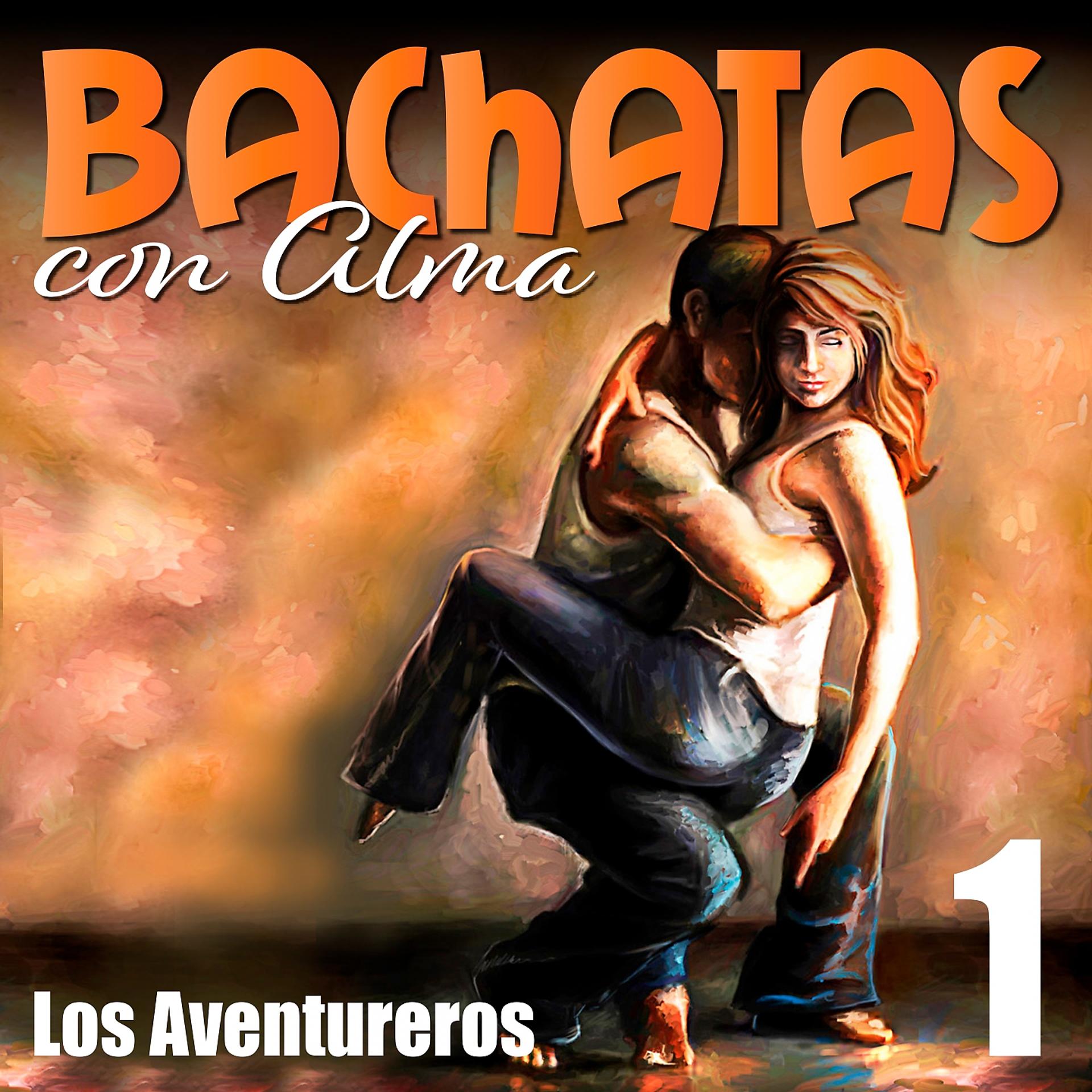 Постер альбома Bachatas Con Alma