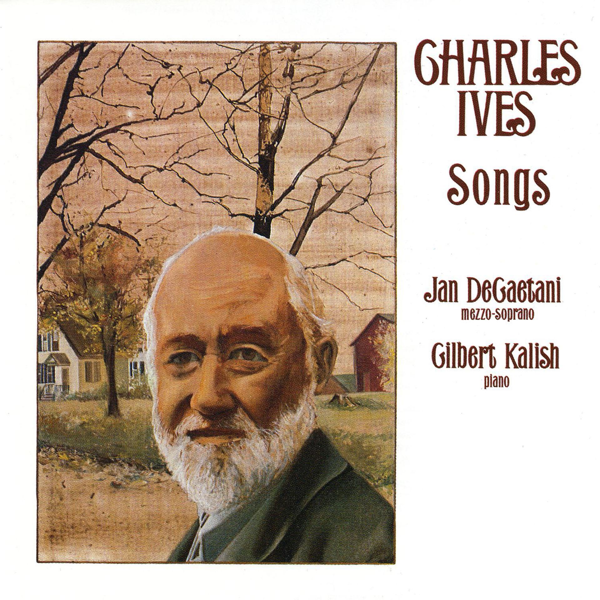 Постер альбома Charles Ives: Songs