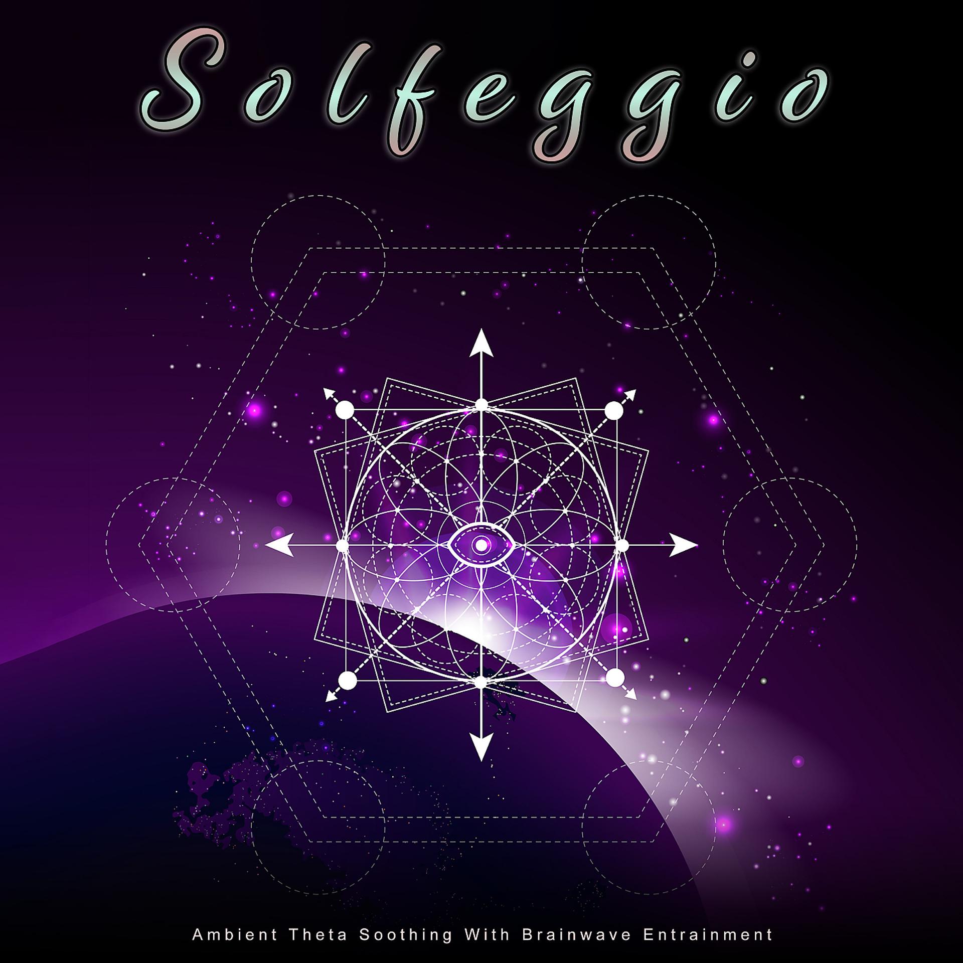 Постер альбома Solfeggio: Ambient Theta Soothing With Brainwave Entrainment
