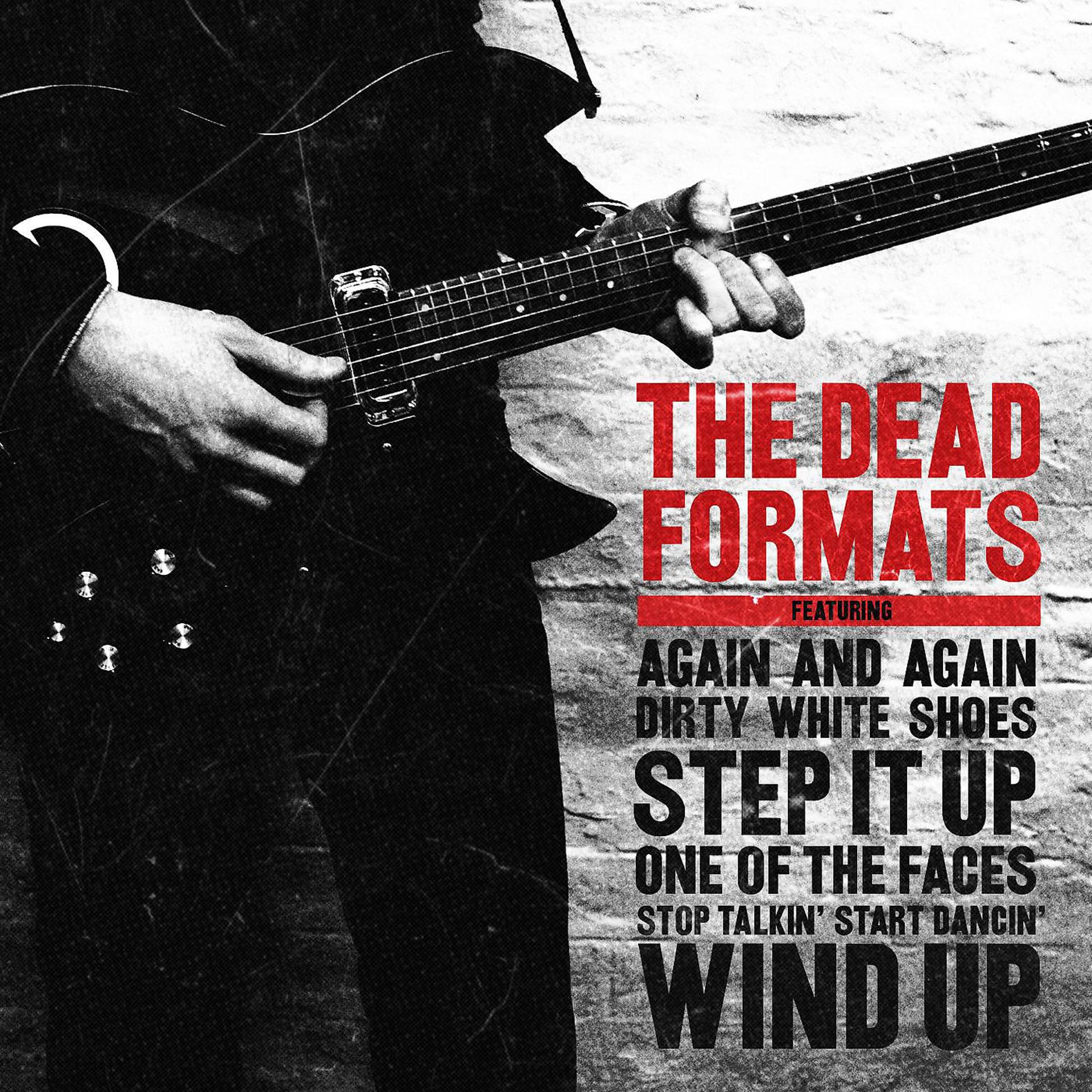 Постер альбома The Dead Formats