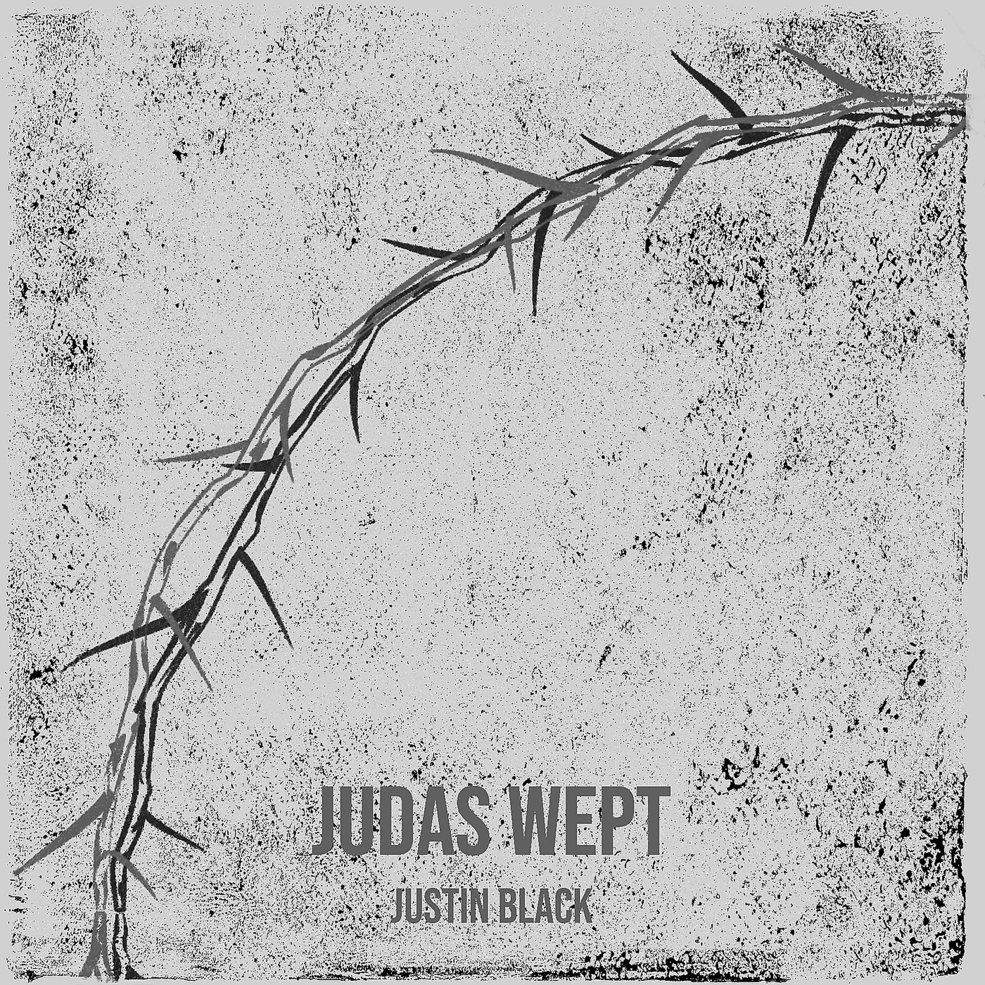 Постер альбома Judas Wept