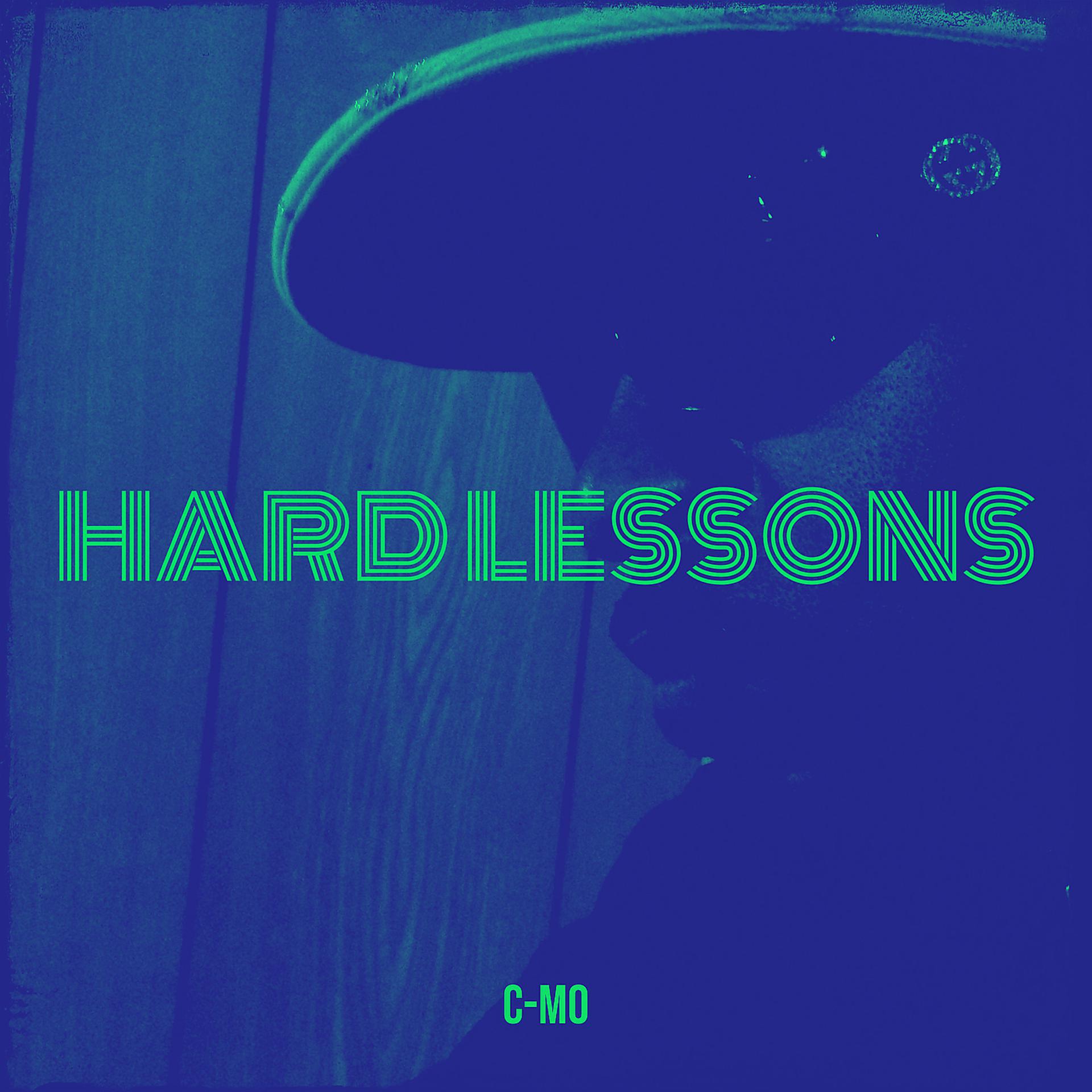 Постер альбома Hard Lessons