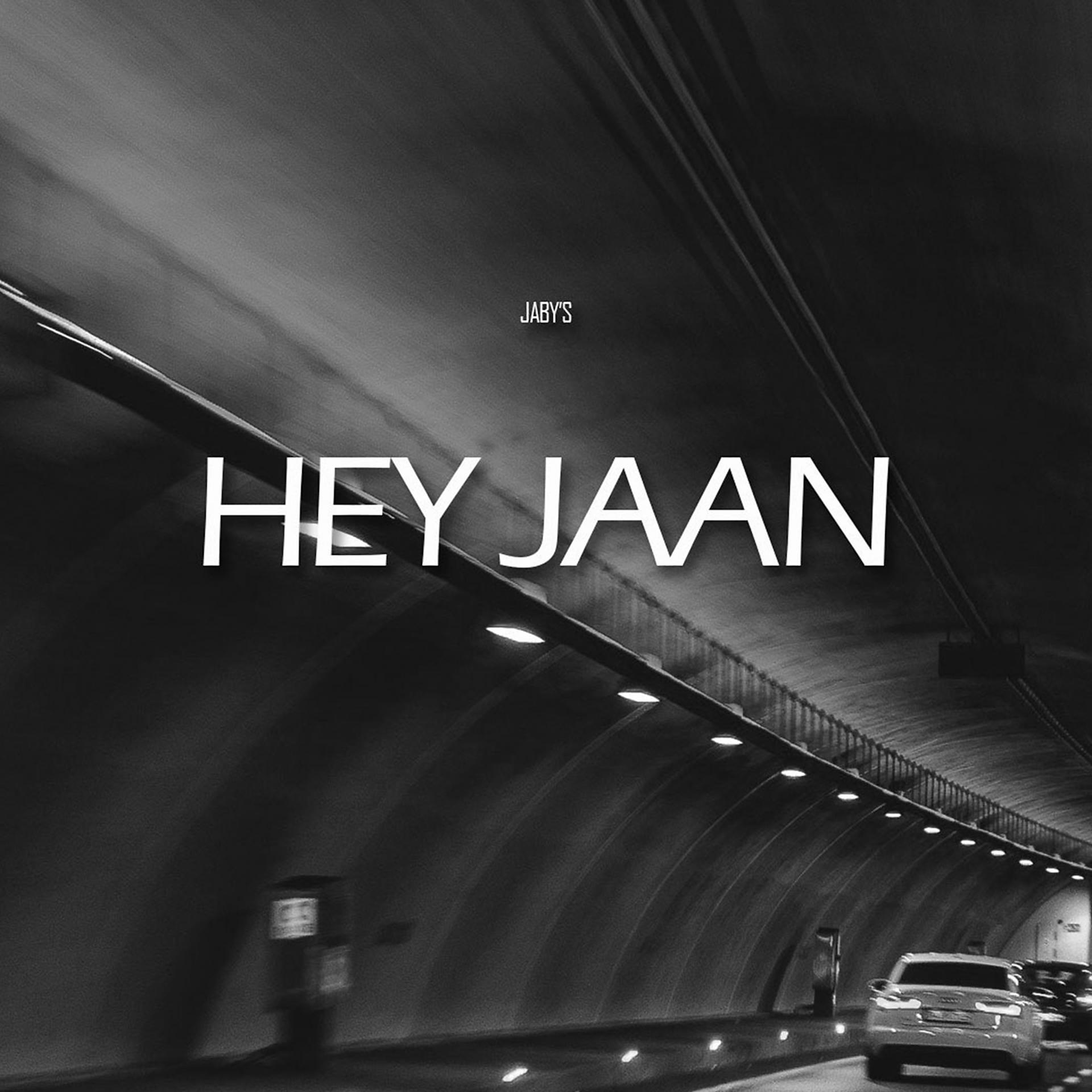 Постер альбома Hey Jaan