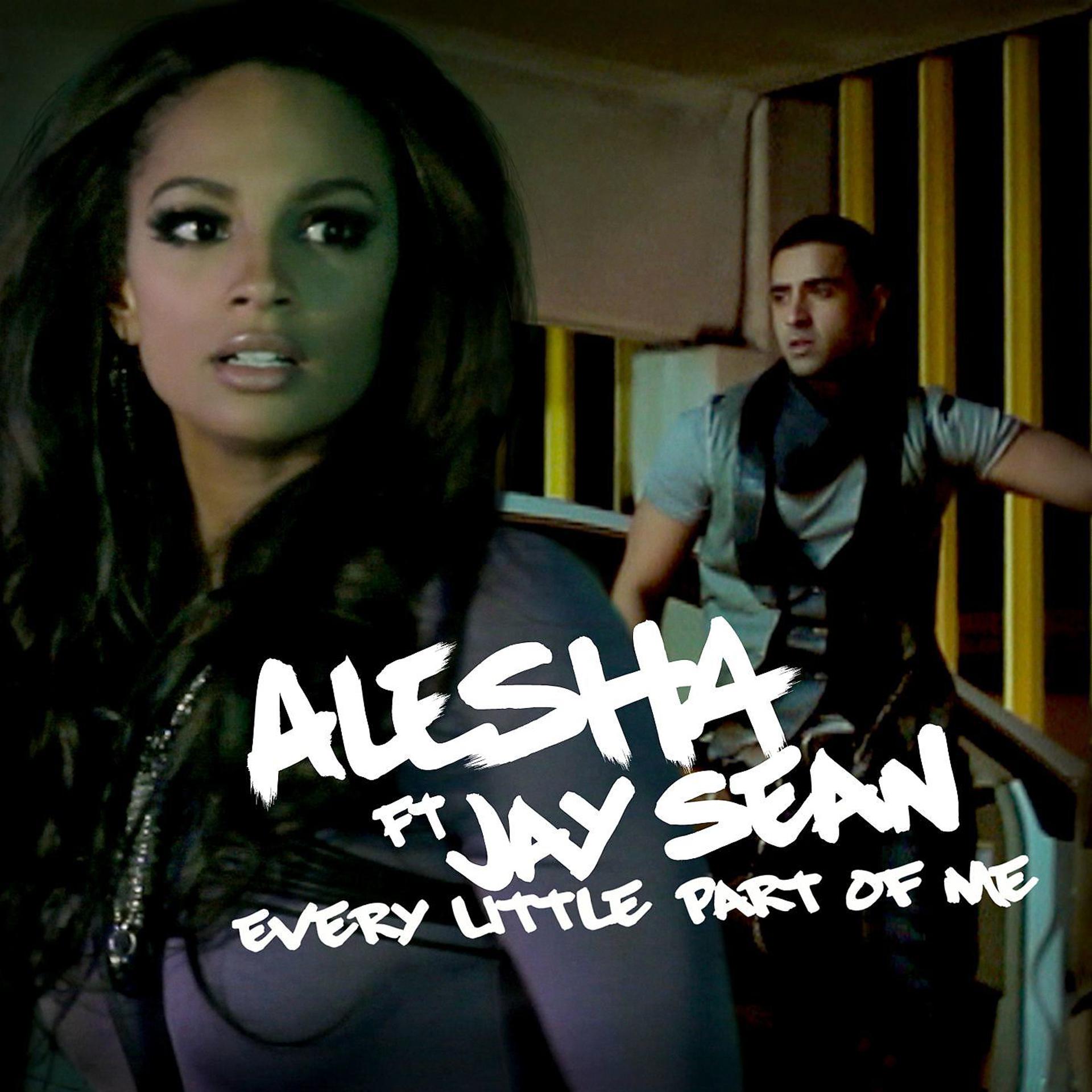 Постер альбома Every Little Part Of Me (Ft Jay Sean)