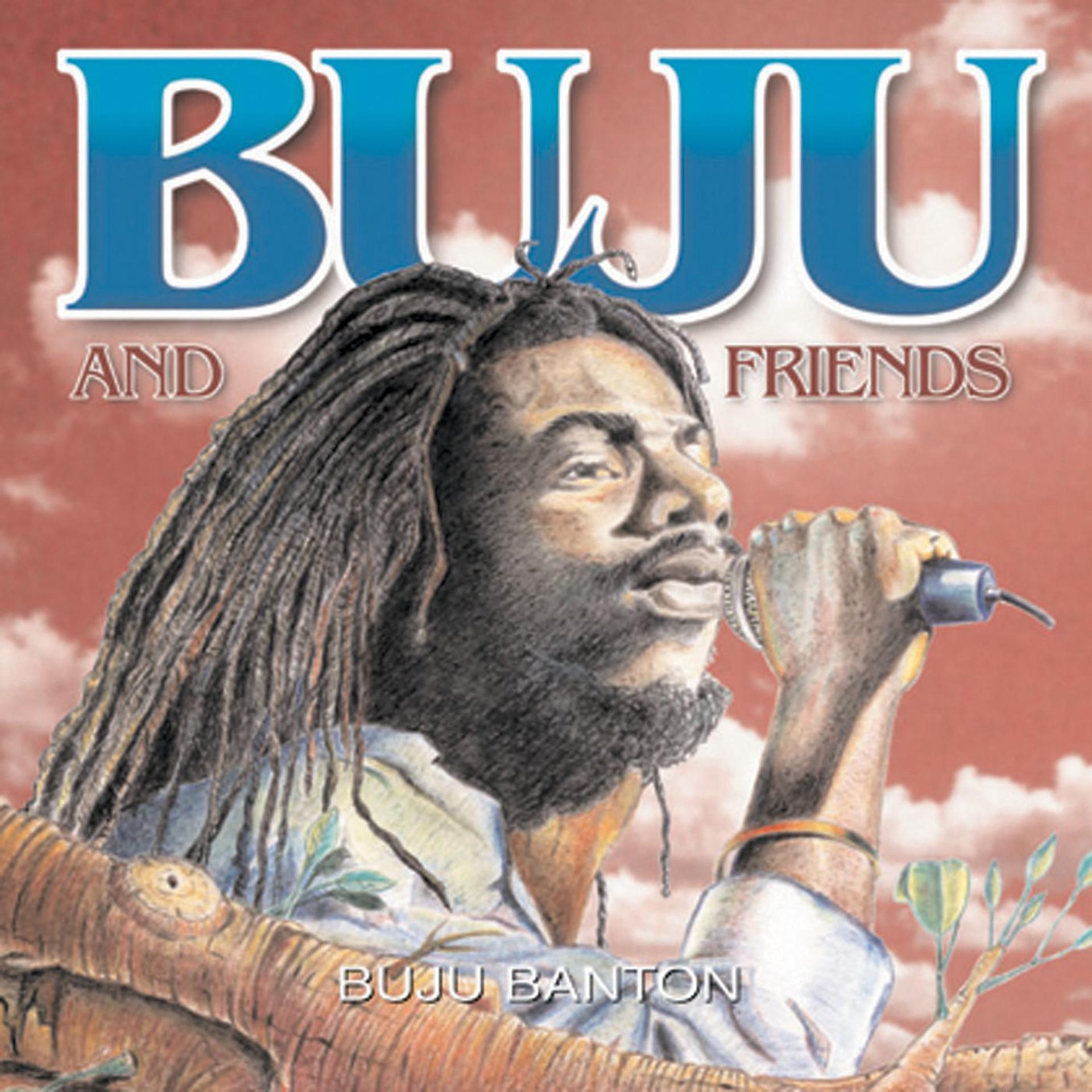 Постер альбома Buju & Friends