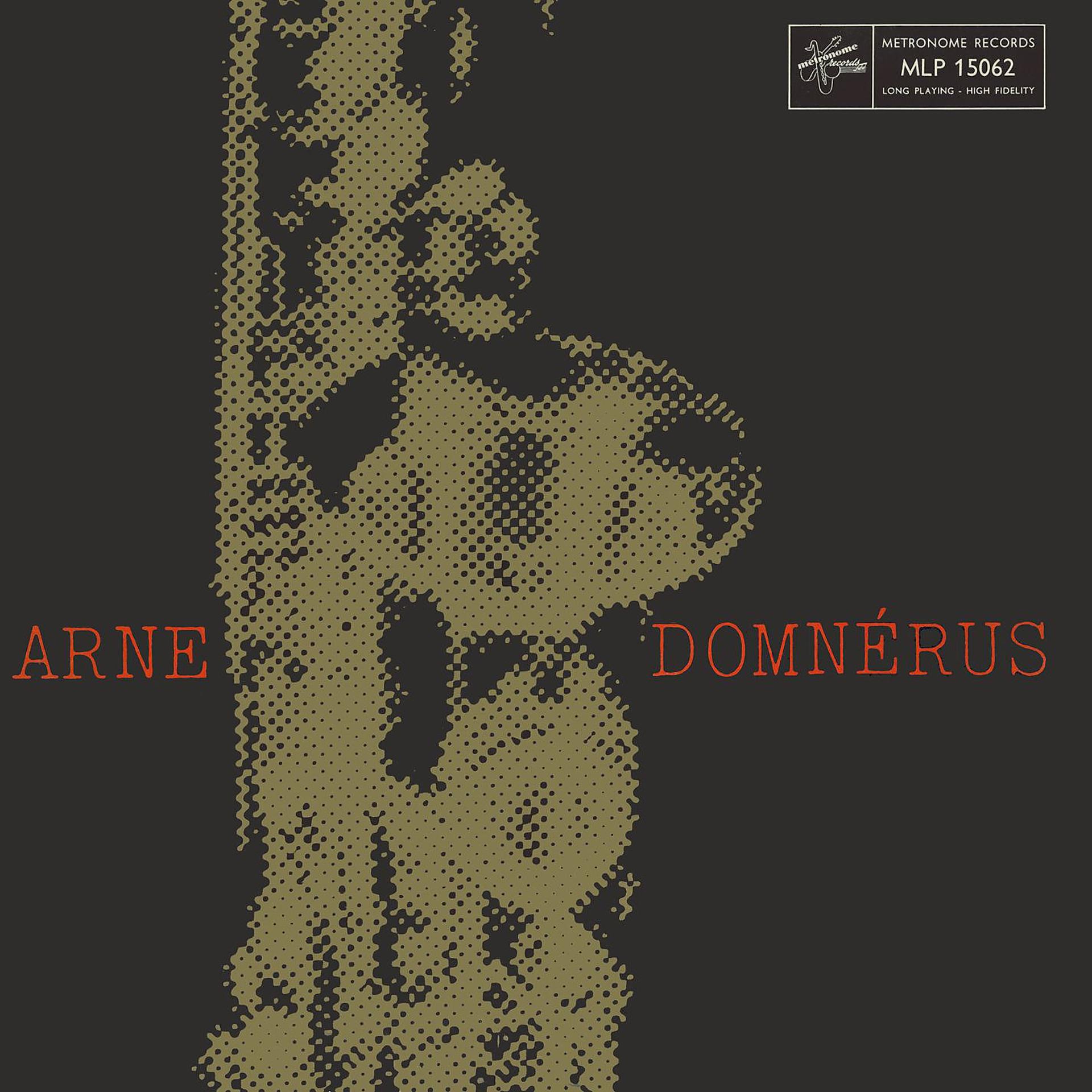 Постер альбома Arne Domnérus And His Orchestra