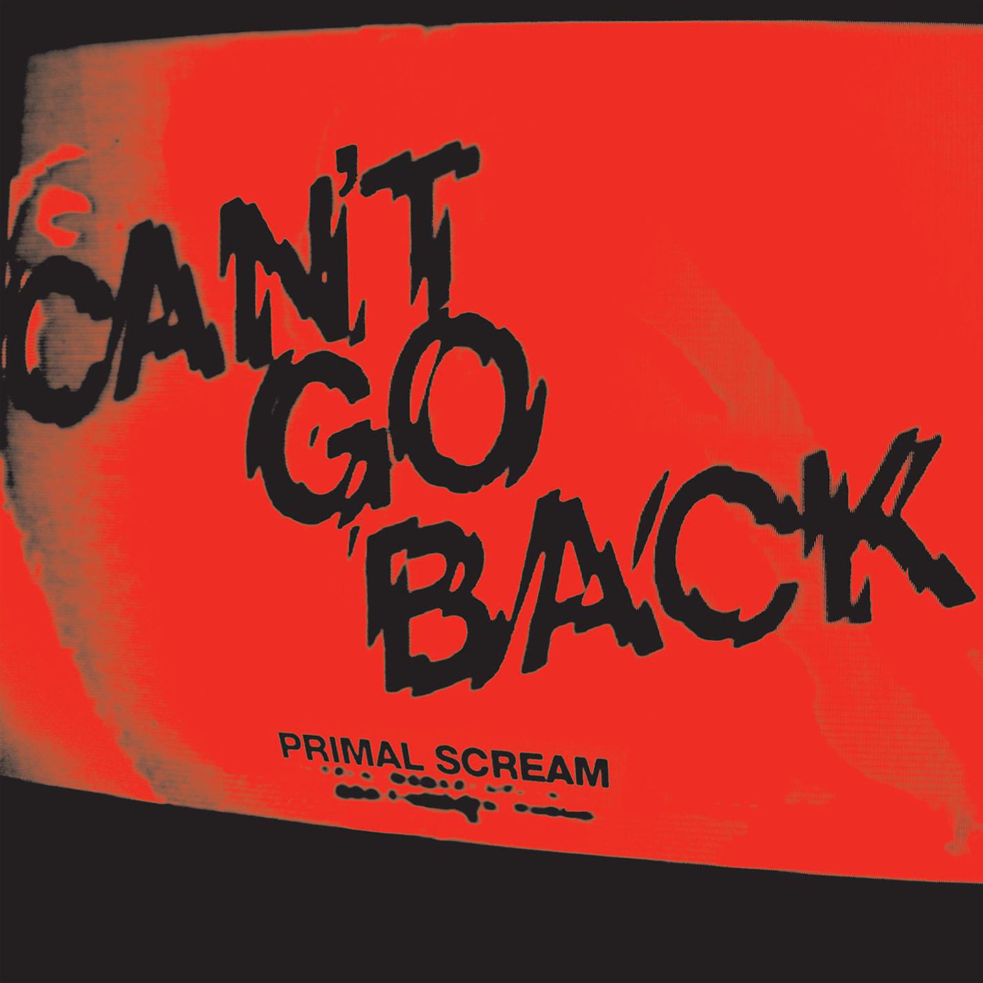 Постер альбома Can't Go Back (Recordstore Exclusive)