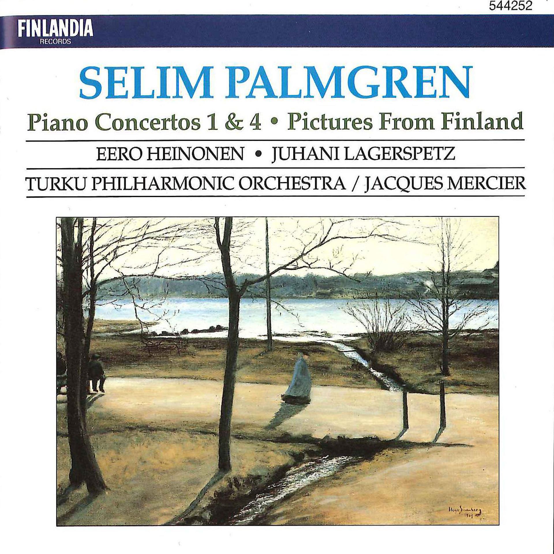 Постер альбома Palmgren : Piano Concertos No.1 & 4, Pictures from Finland for Orchestra Op.24