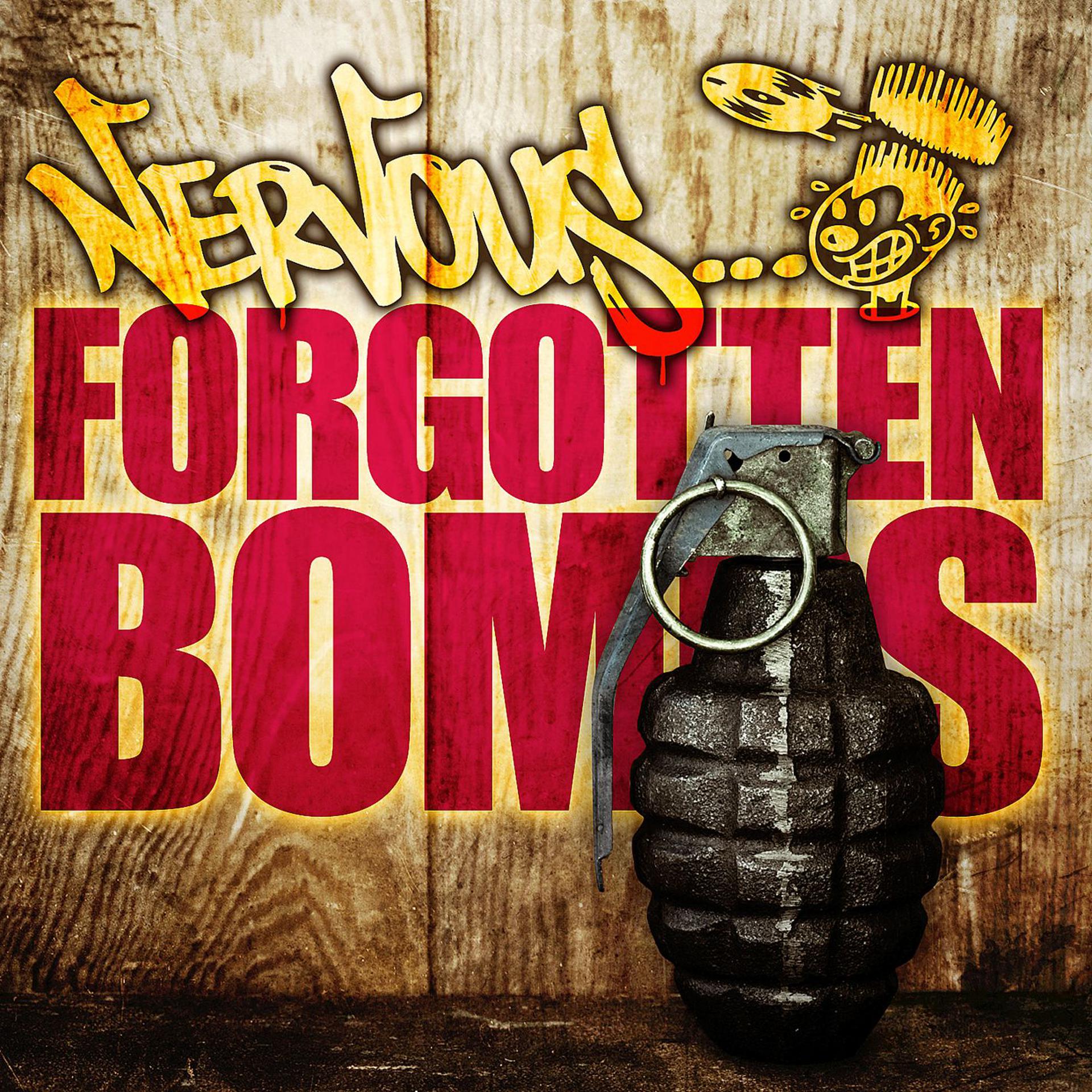 Постер альбома Nervous Forgotten Bombs