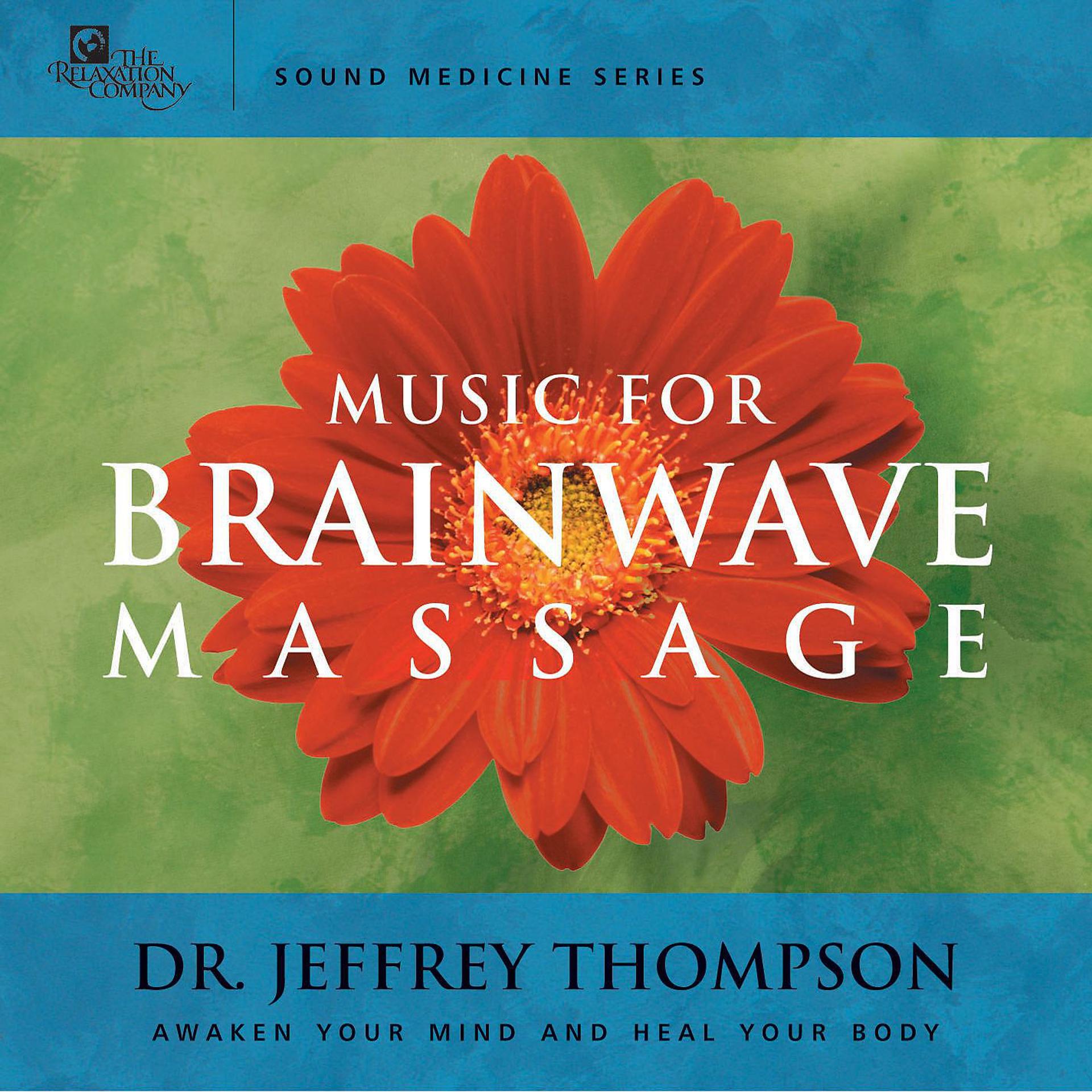 Постер альбома Music for Brainwave Massage