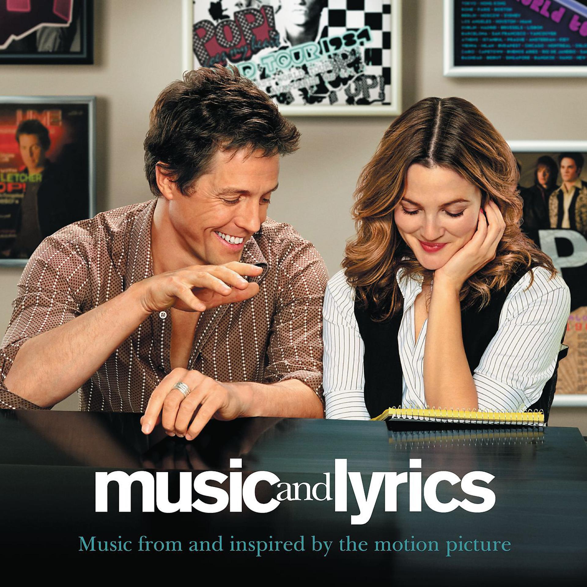 Постер альбома Music And Lyrics - Music From and Inspired By The Motion Picture (International Release)