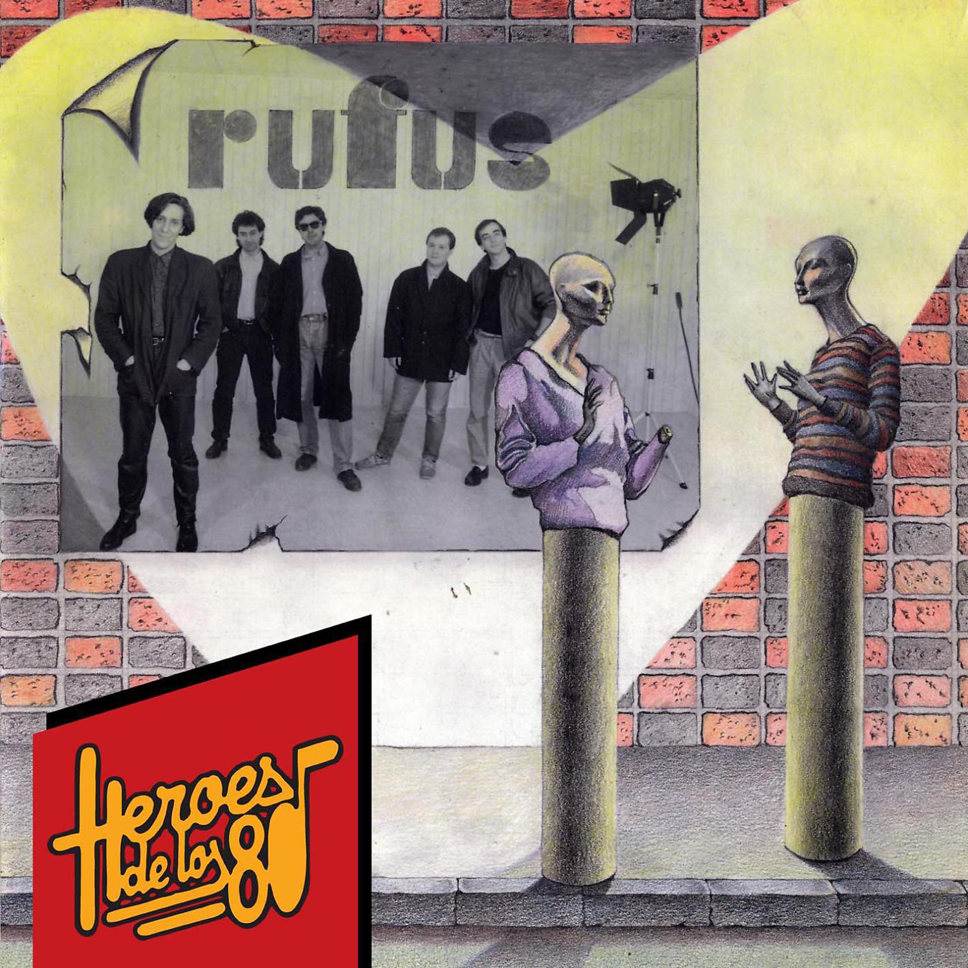 Постер альбома Heroes de los 80. Rufus