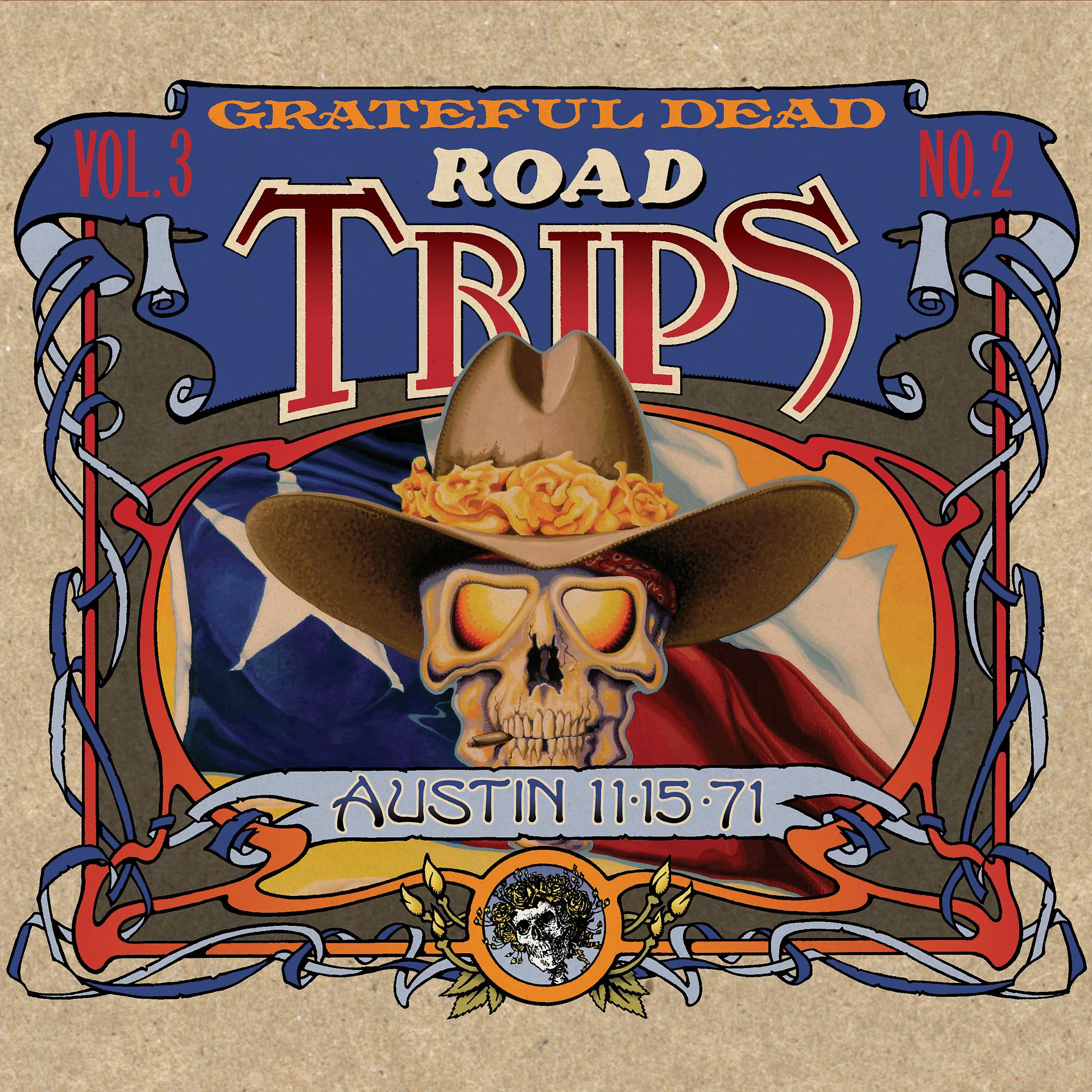Постер альбома Road Trips Vol. 3 No. 2: Municipal Auditorium, Austin, TX 11/15/71 (Live)