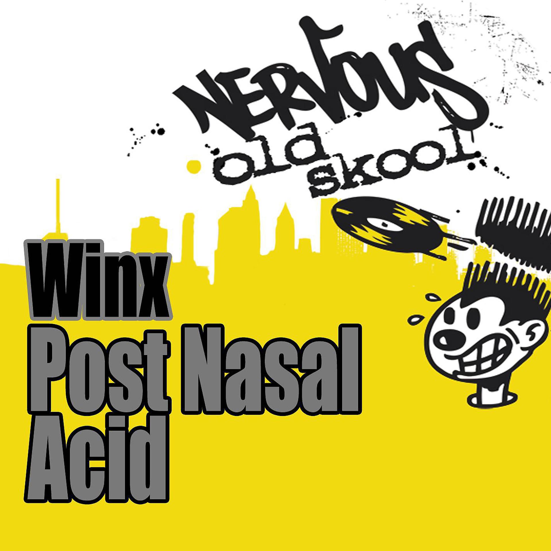 Постер альбома Post Nasal Acid
