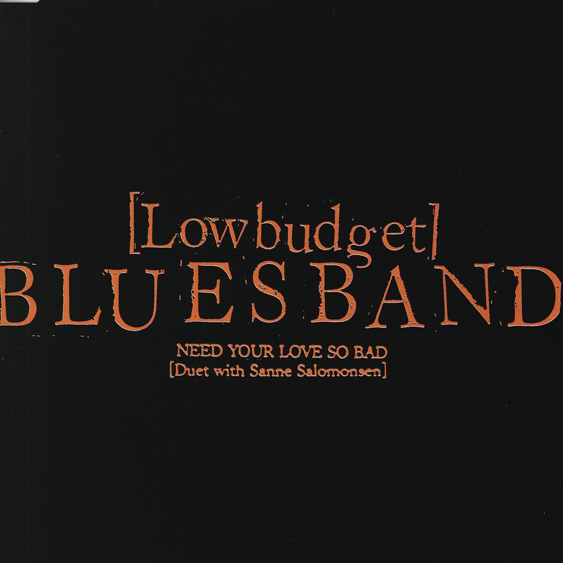 Постер альбома Need Your Love So Bad