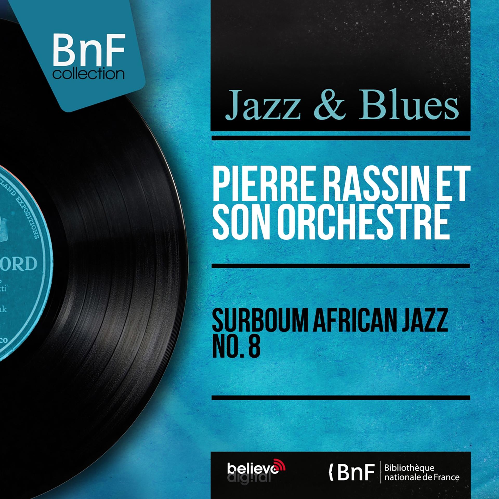 Постер альбома Surboum African Jazz No. 8 (Mono Version)