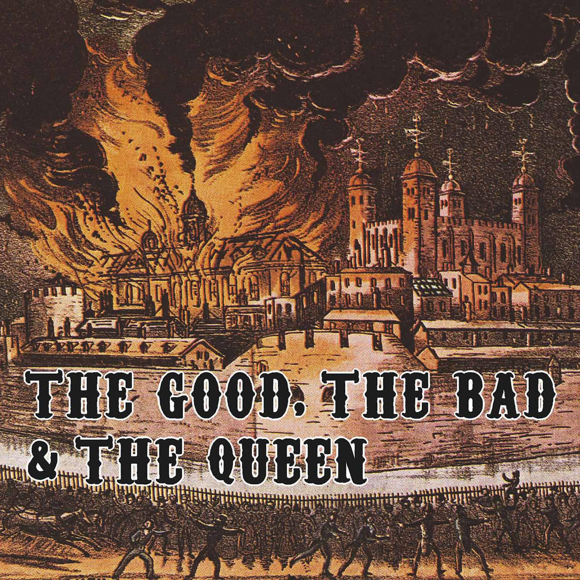 Постер альбома The Good, The Bad and The Queen