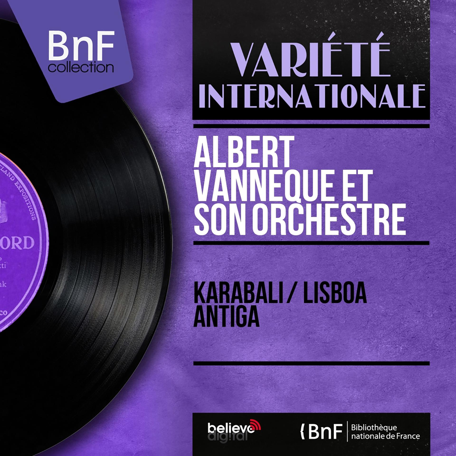 Постер альбома Karabali / Lisboa Antiga (Mono Version)