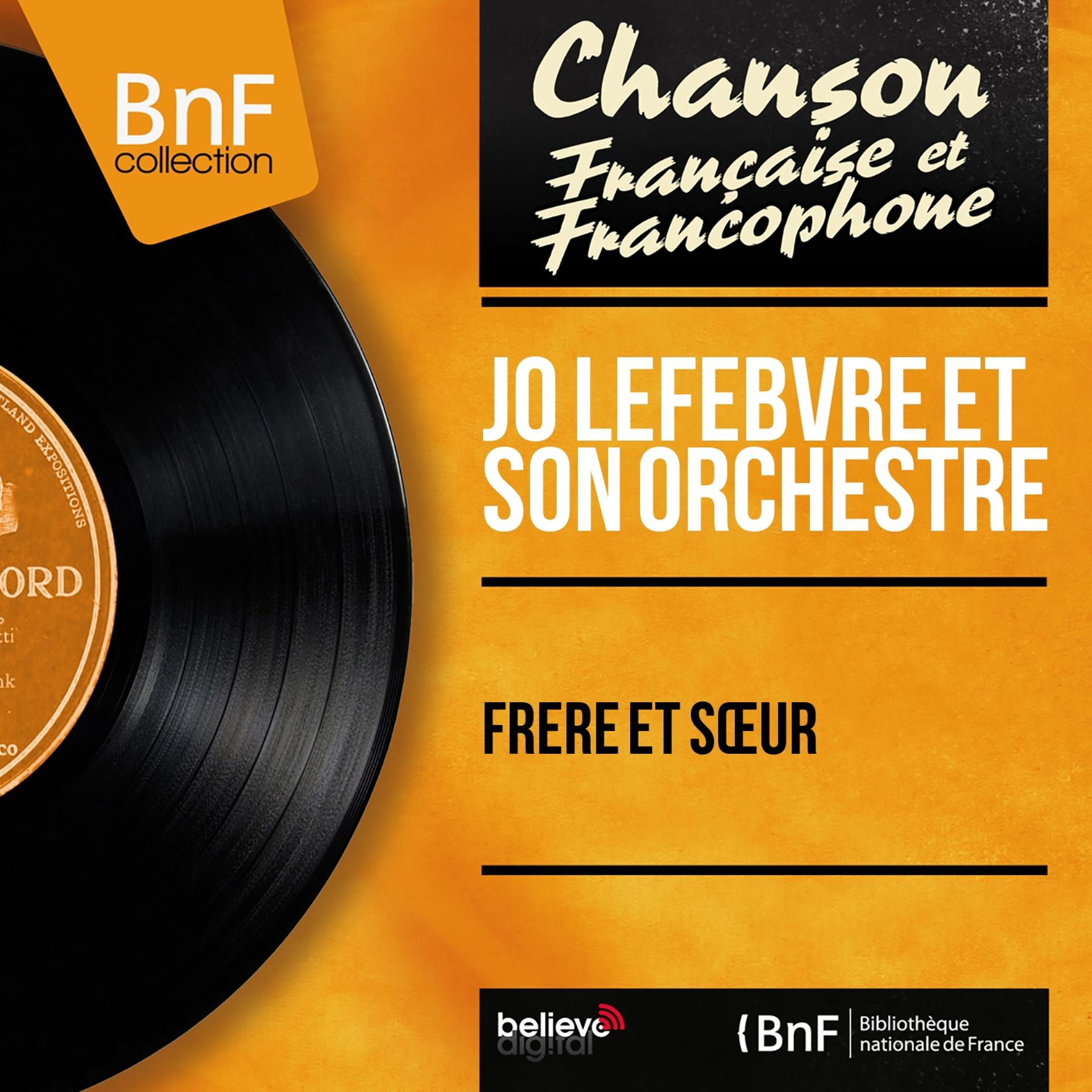 Постер альбома Frère et sœur (Mono Version)