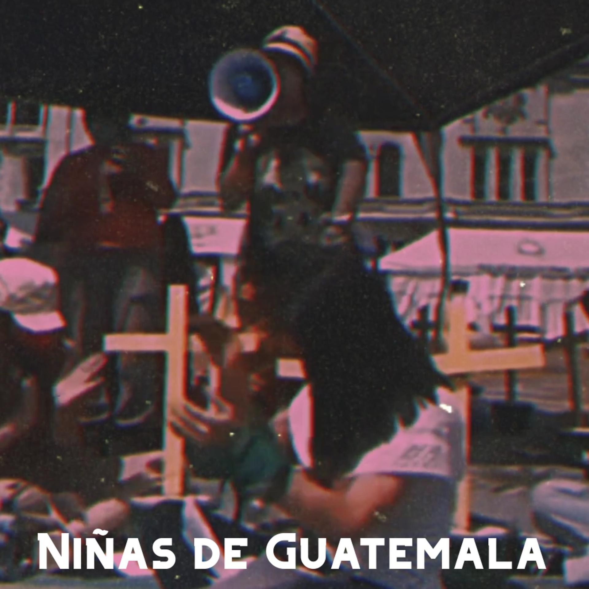 Постер альбома Niñas de Guatemala