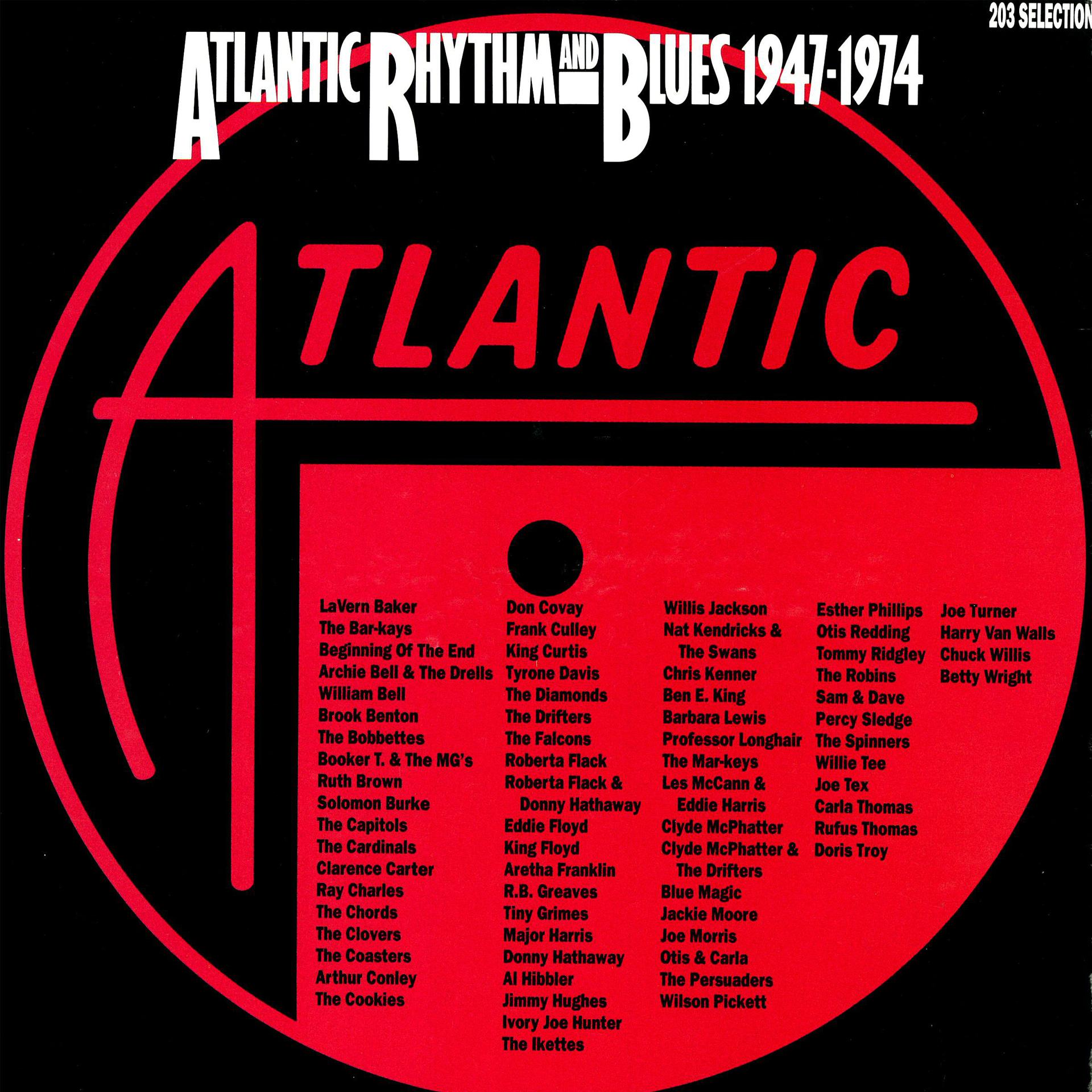 Постер альбома Atlantic Rhythm & Blues 1947-1974