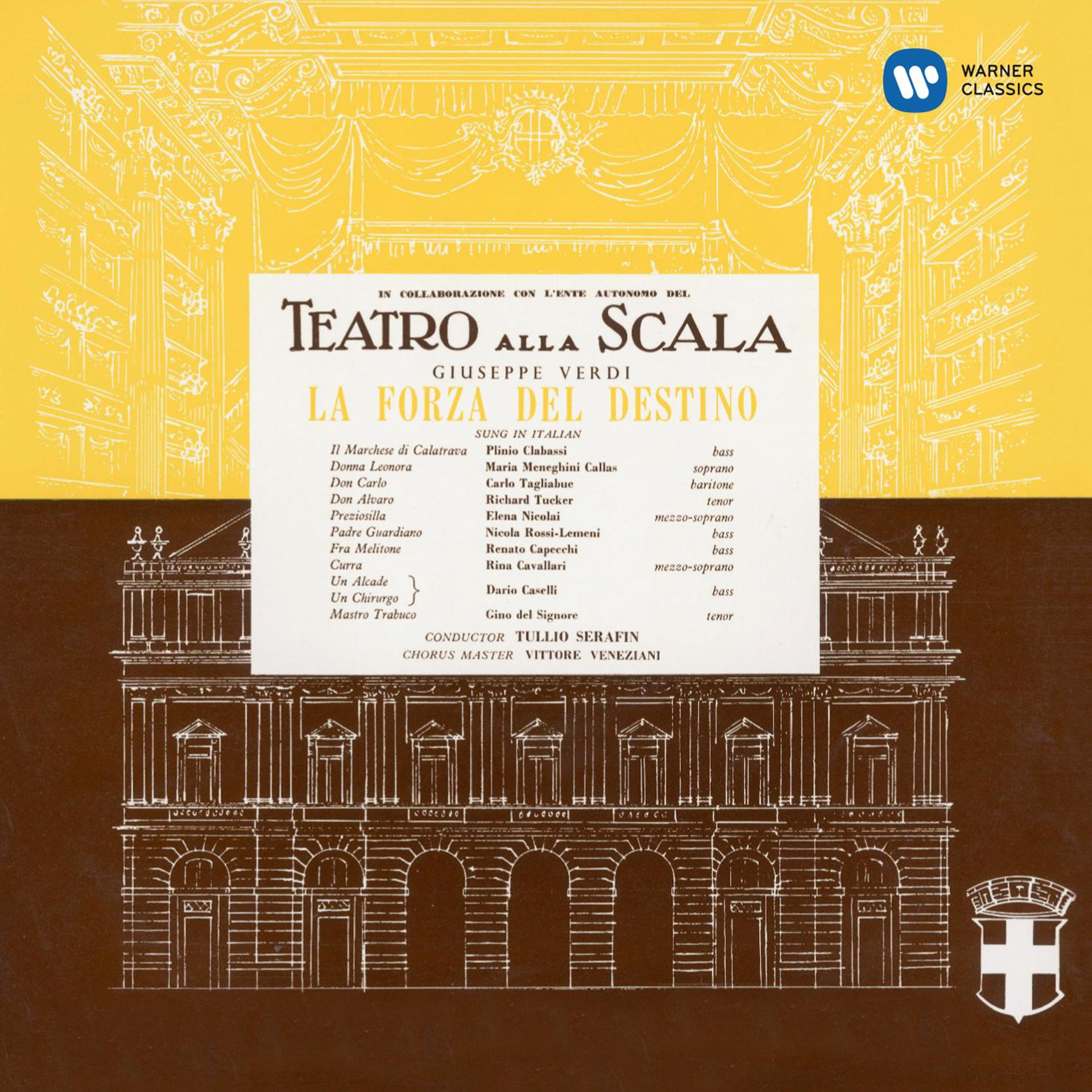Постер альбома Verdi: La forza del destino (1954 - Serafin) - Callas Remastered