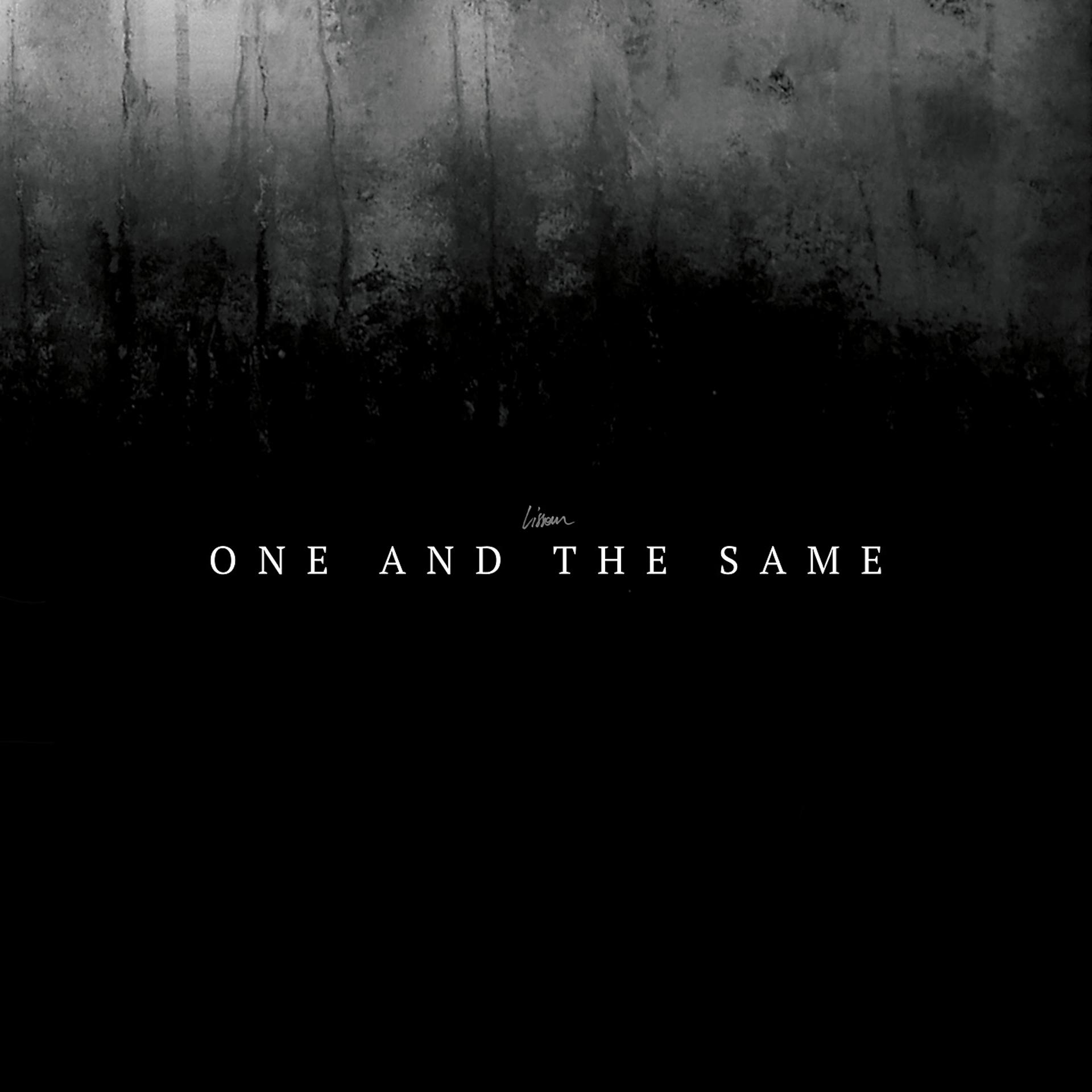 Постер альбома One And The Same