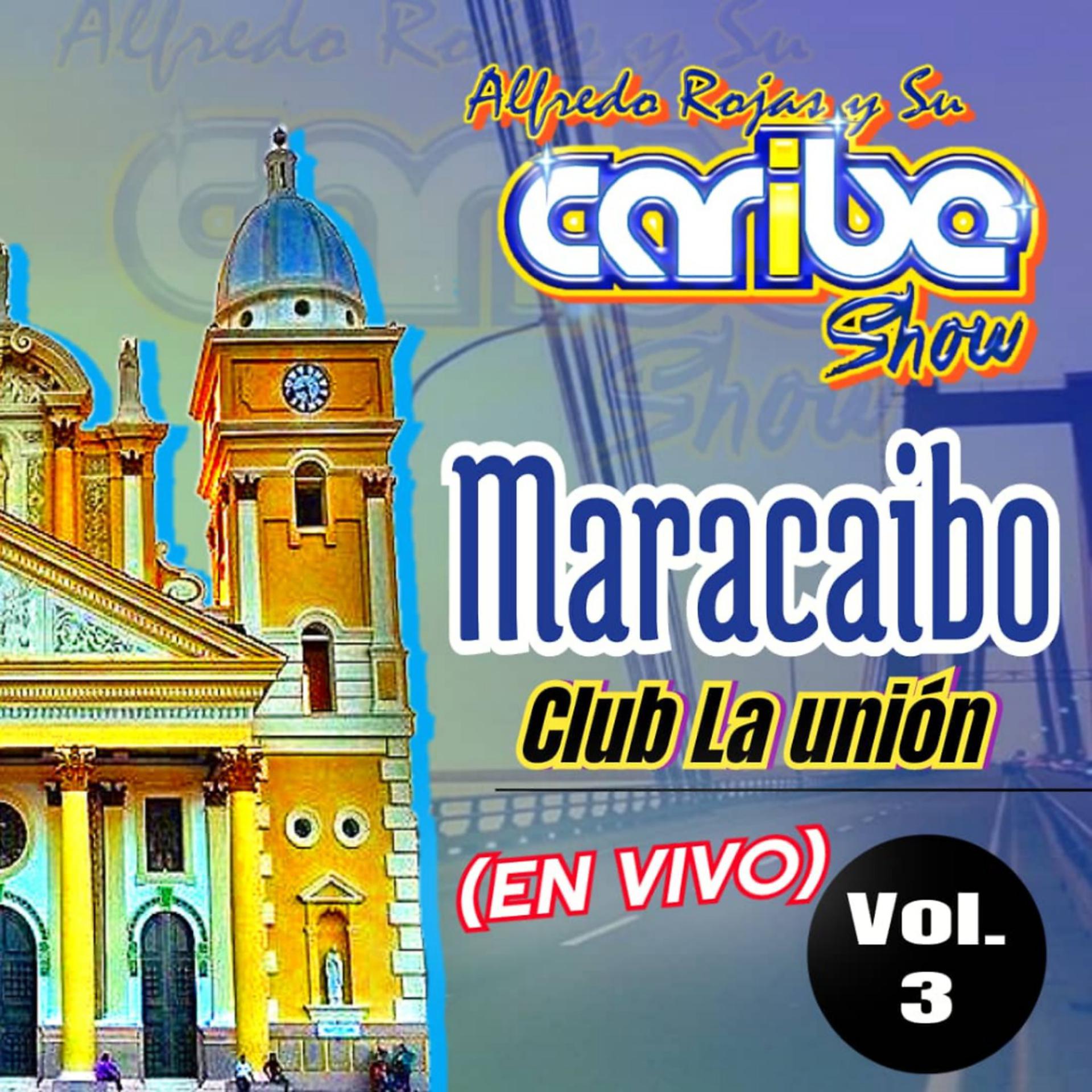 Постер альбома Maracaibo Club la Unión, Vol. 3