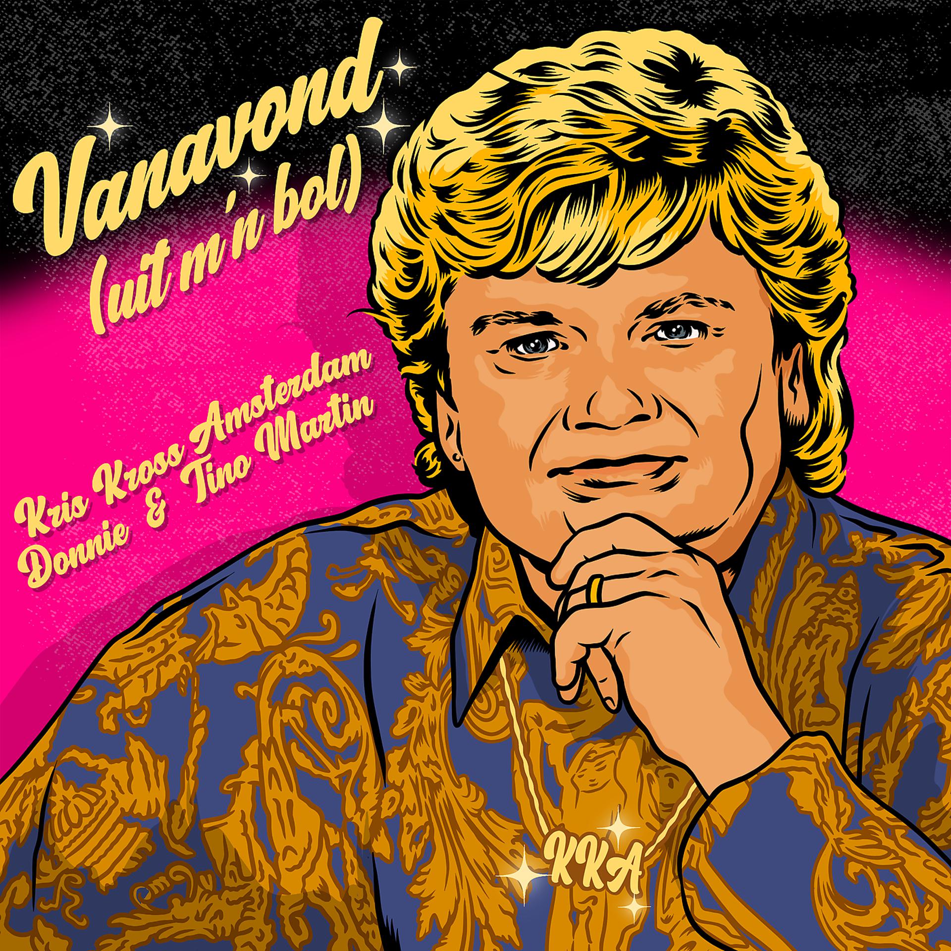 Постер альбома Vanavond (Uit M'n Bol)
