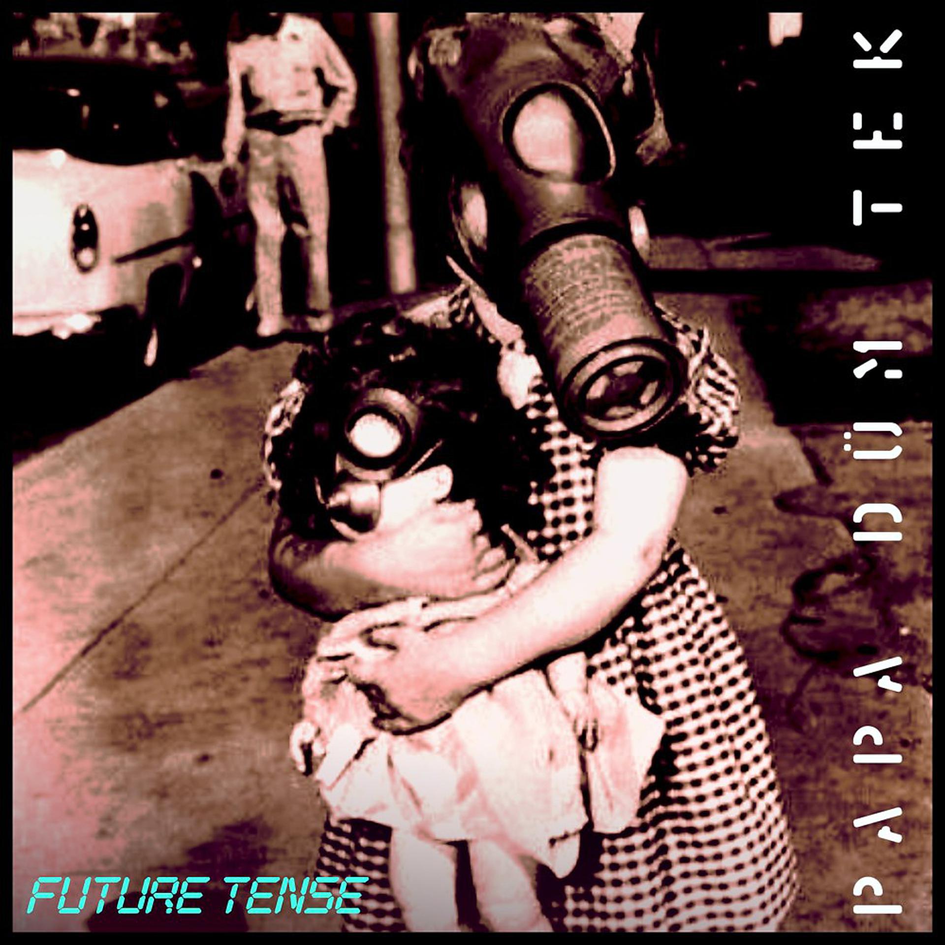 Постер альбома Future Tense