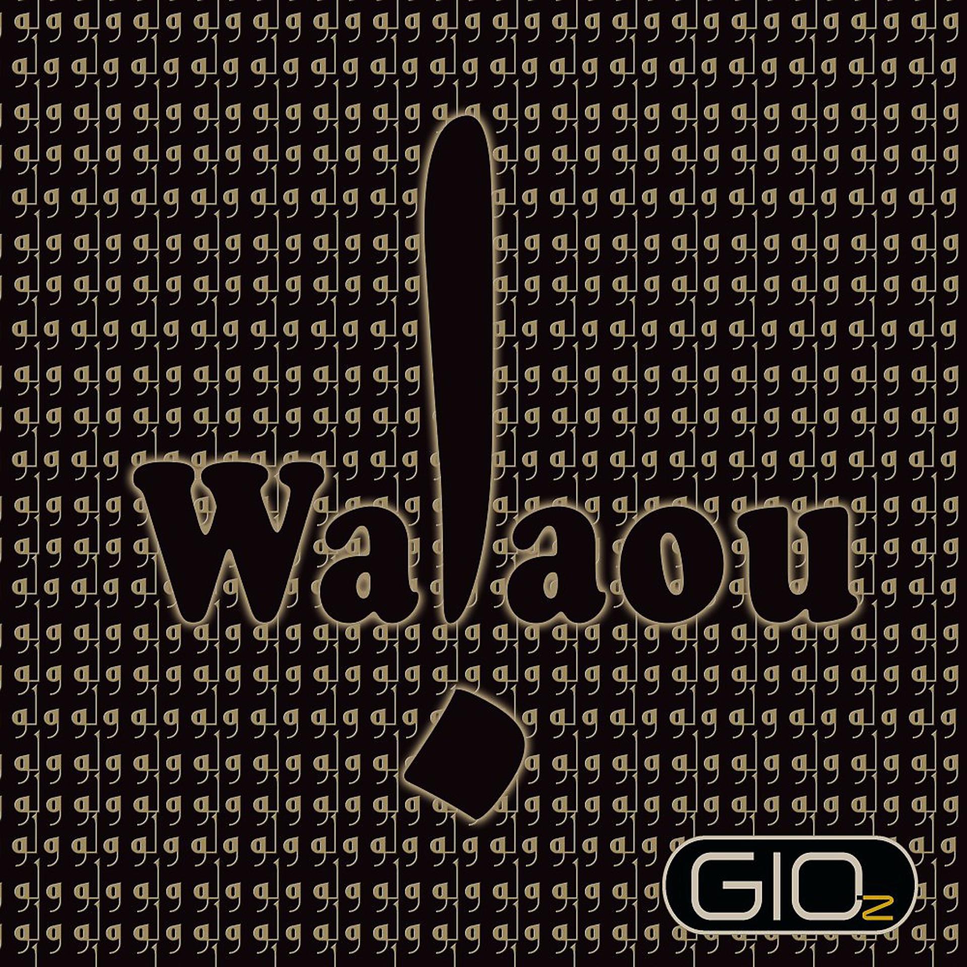 Постер альбома Walaou