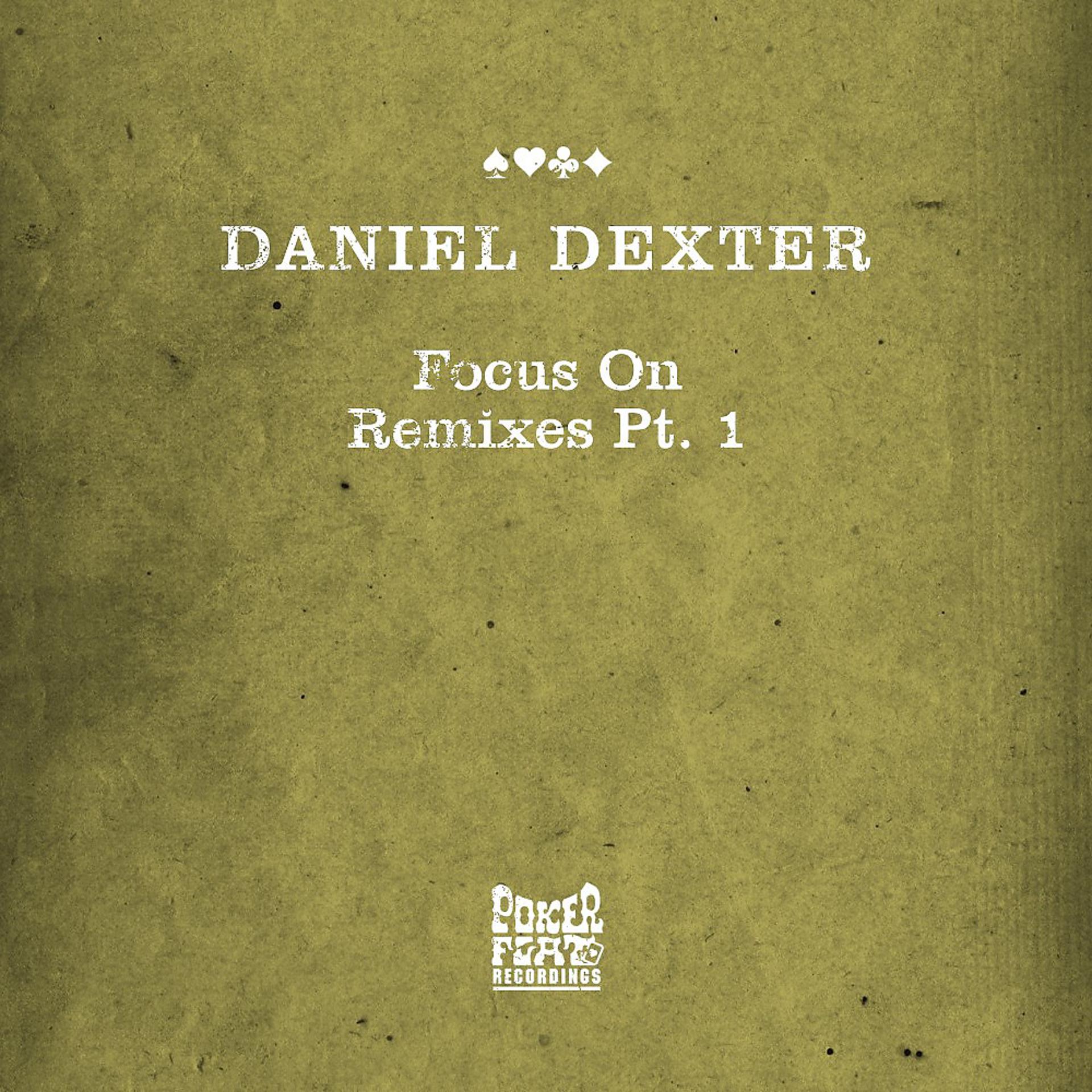 Постер альбома Focus On - Remixes Pt. 1