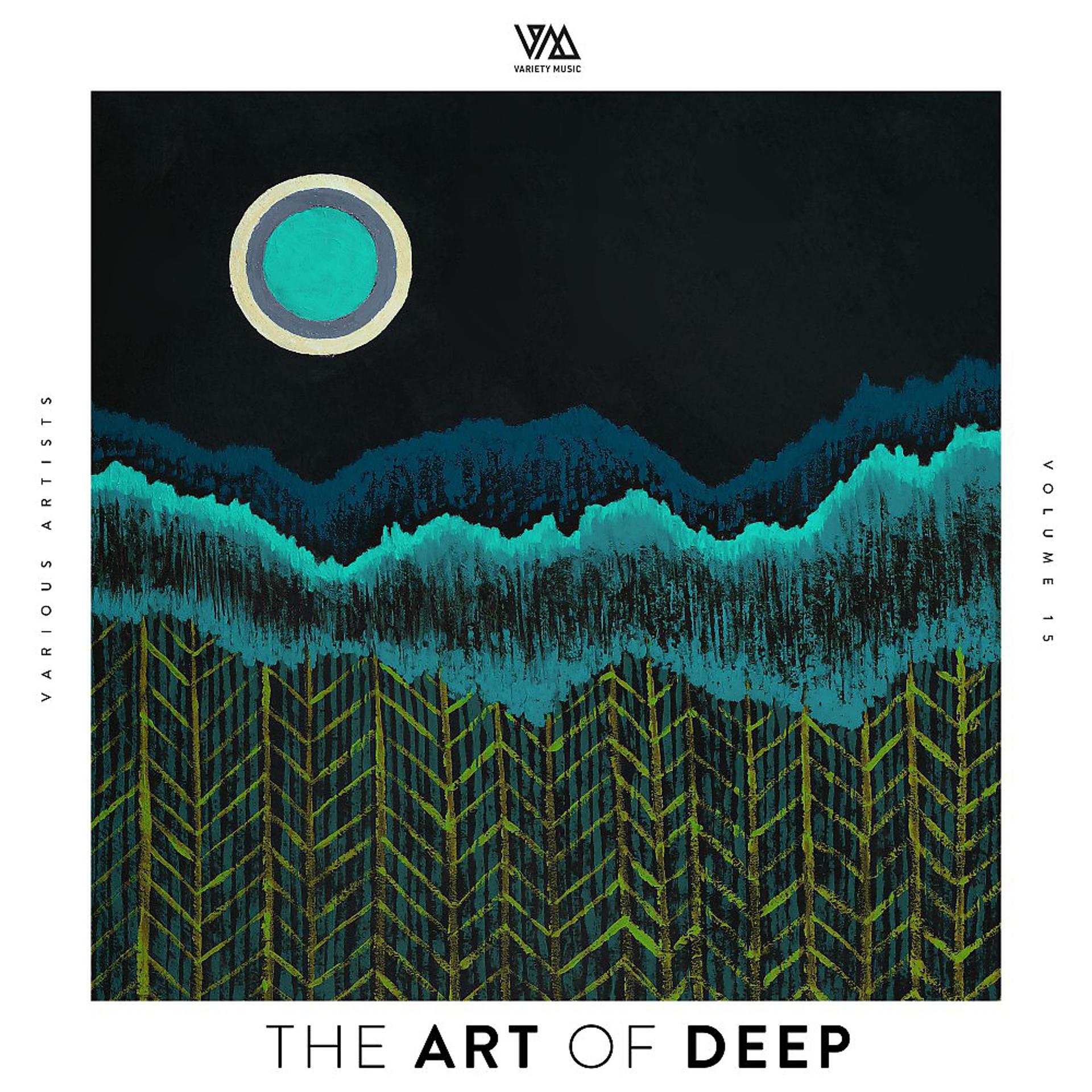 Постер альбома The Art of Deep, Vol. 15