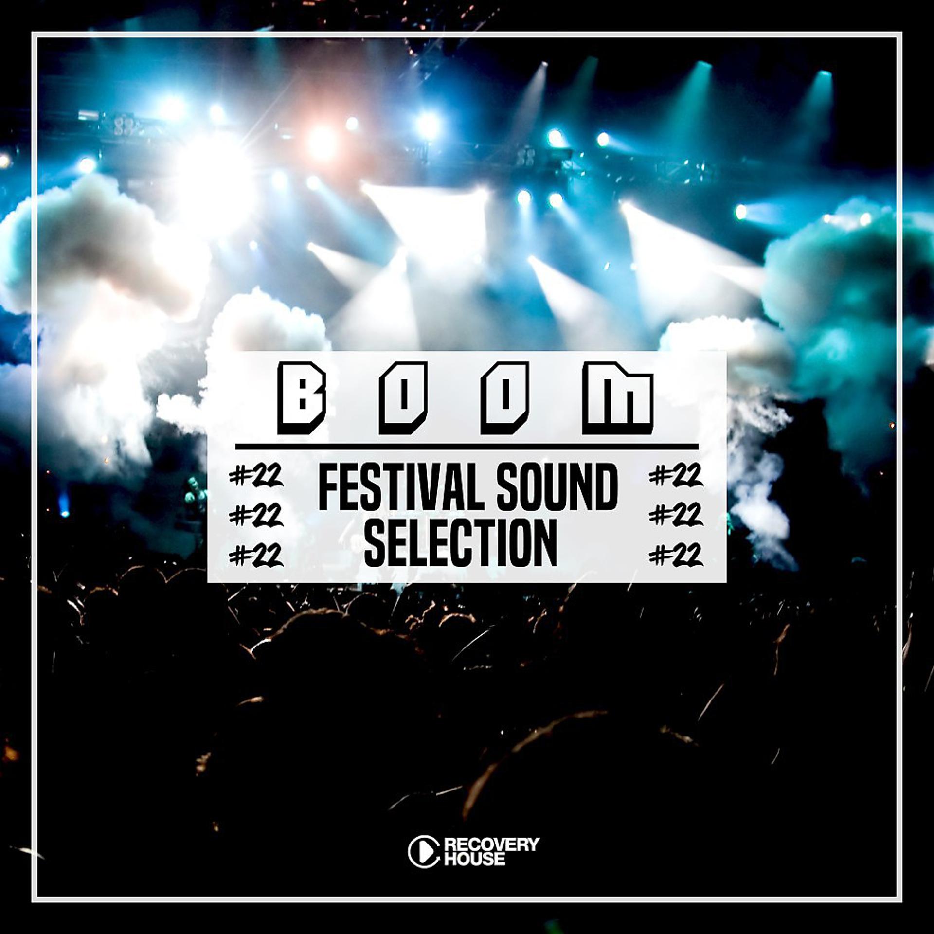 Постер альбома Boom - Festival Sound Selection, Vol. 22