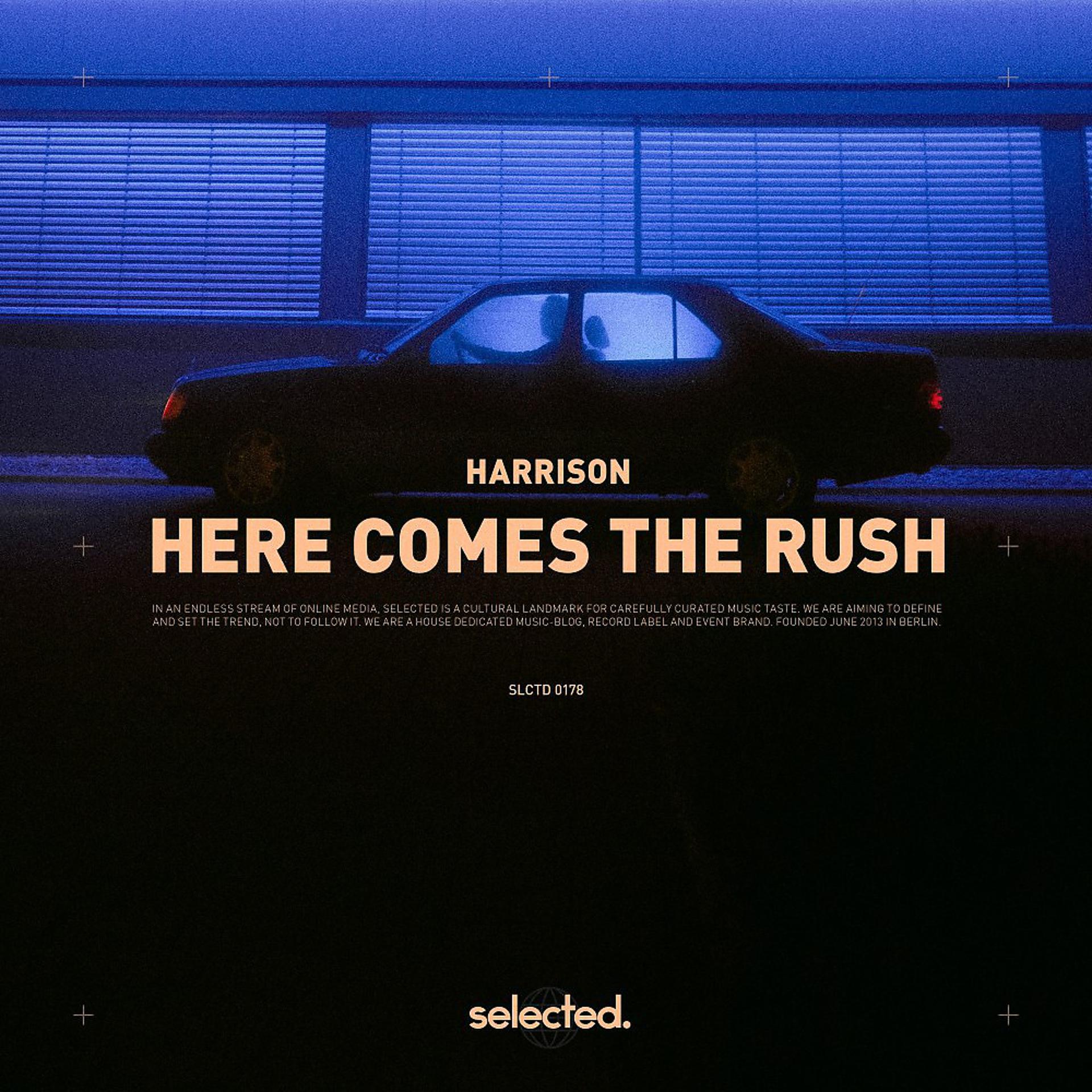 Постер альбома Here Comes the Rush