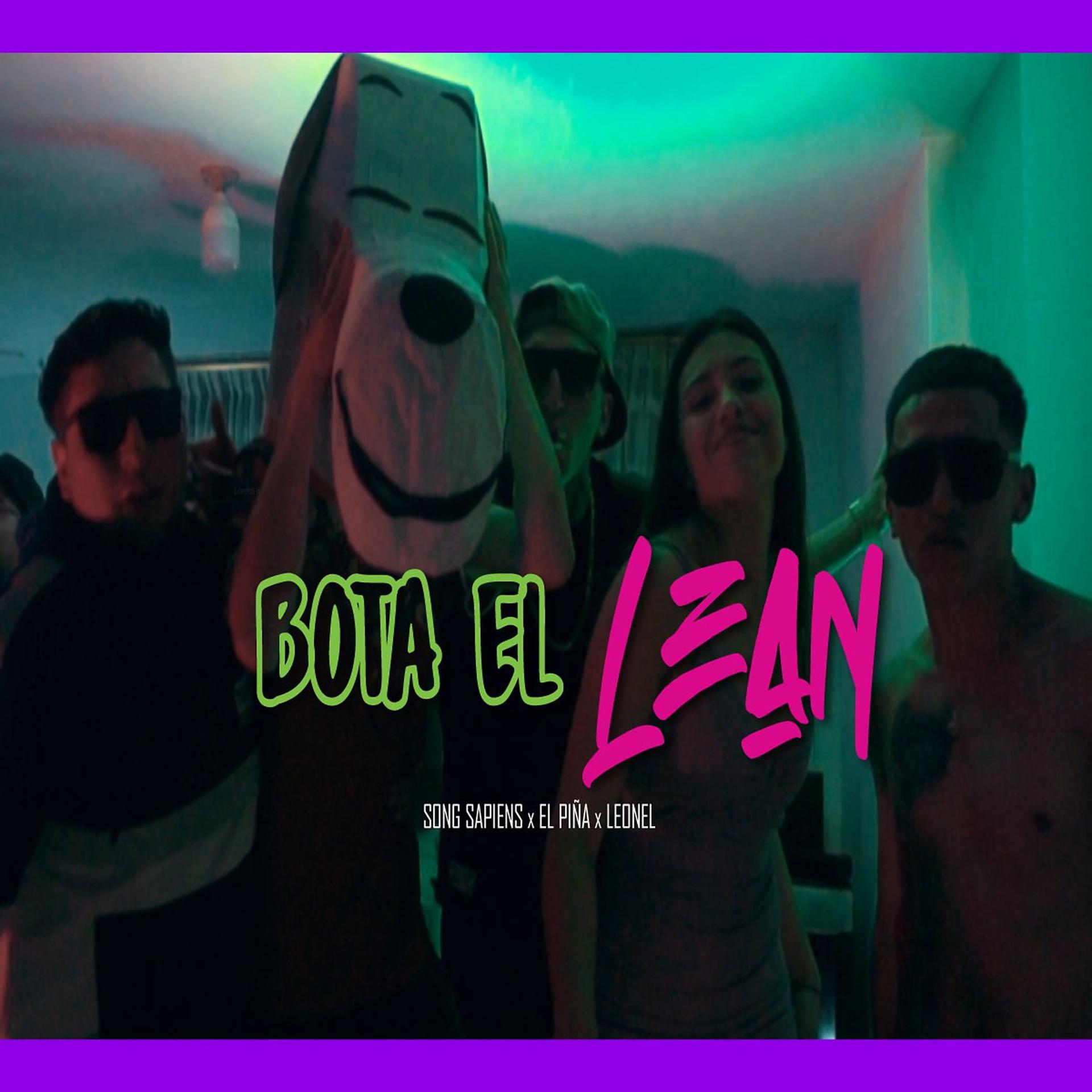 Постер альбома Bota el Lean