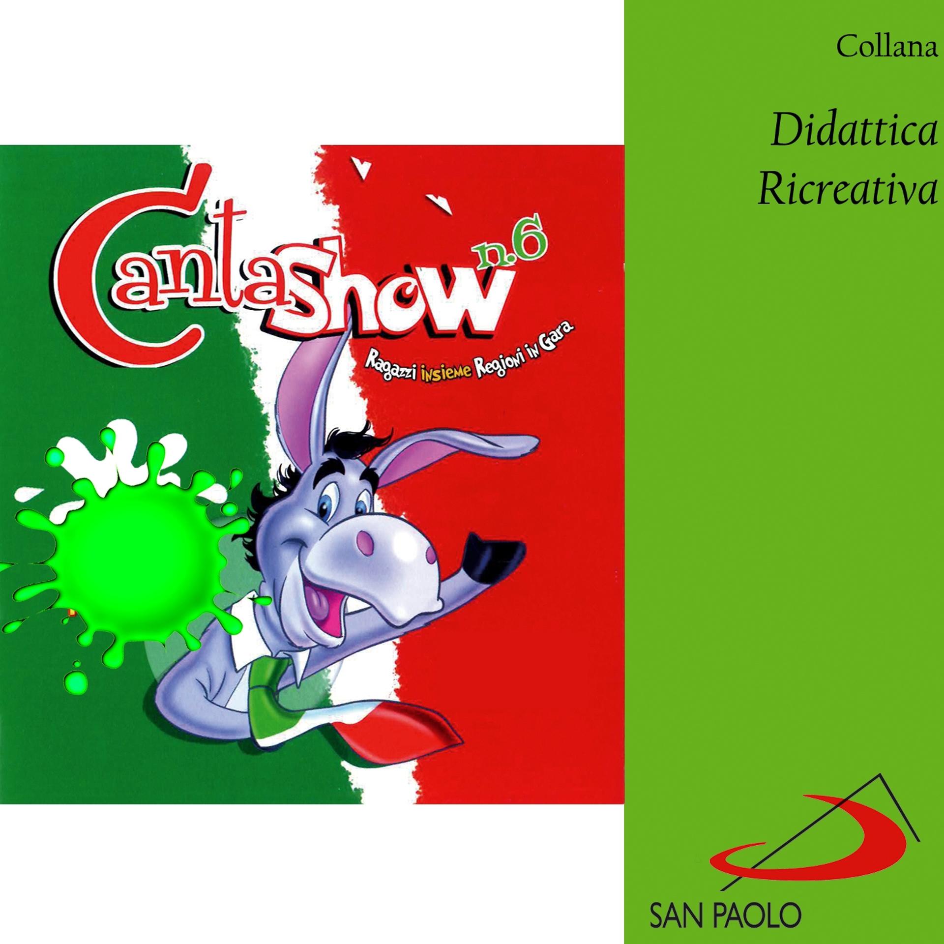 Постер альбома Collana didattica ricreativa: Cantashow, Vol. 6