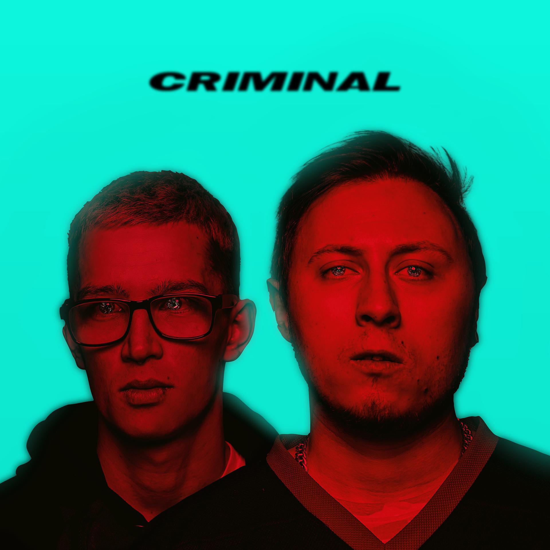 Постер альбома CRIMINAL