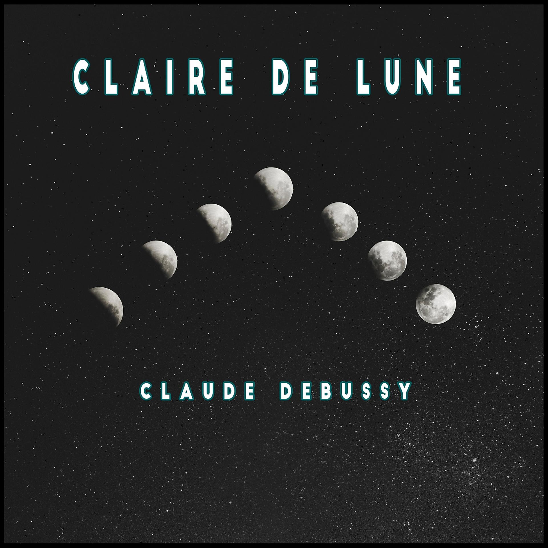 Постер альбома Claire de Lune