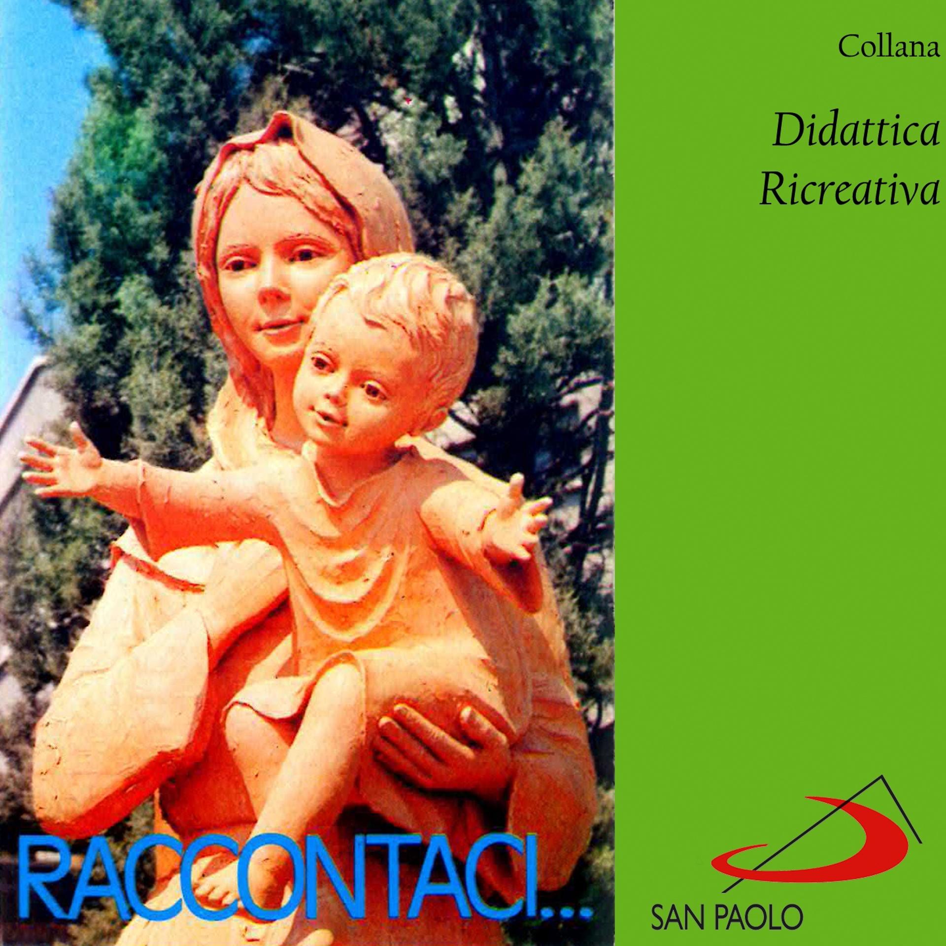 Постер альбома Collana didattica ricreativa: Raccontaci...