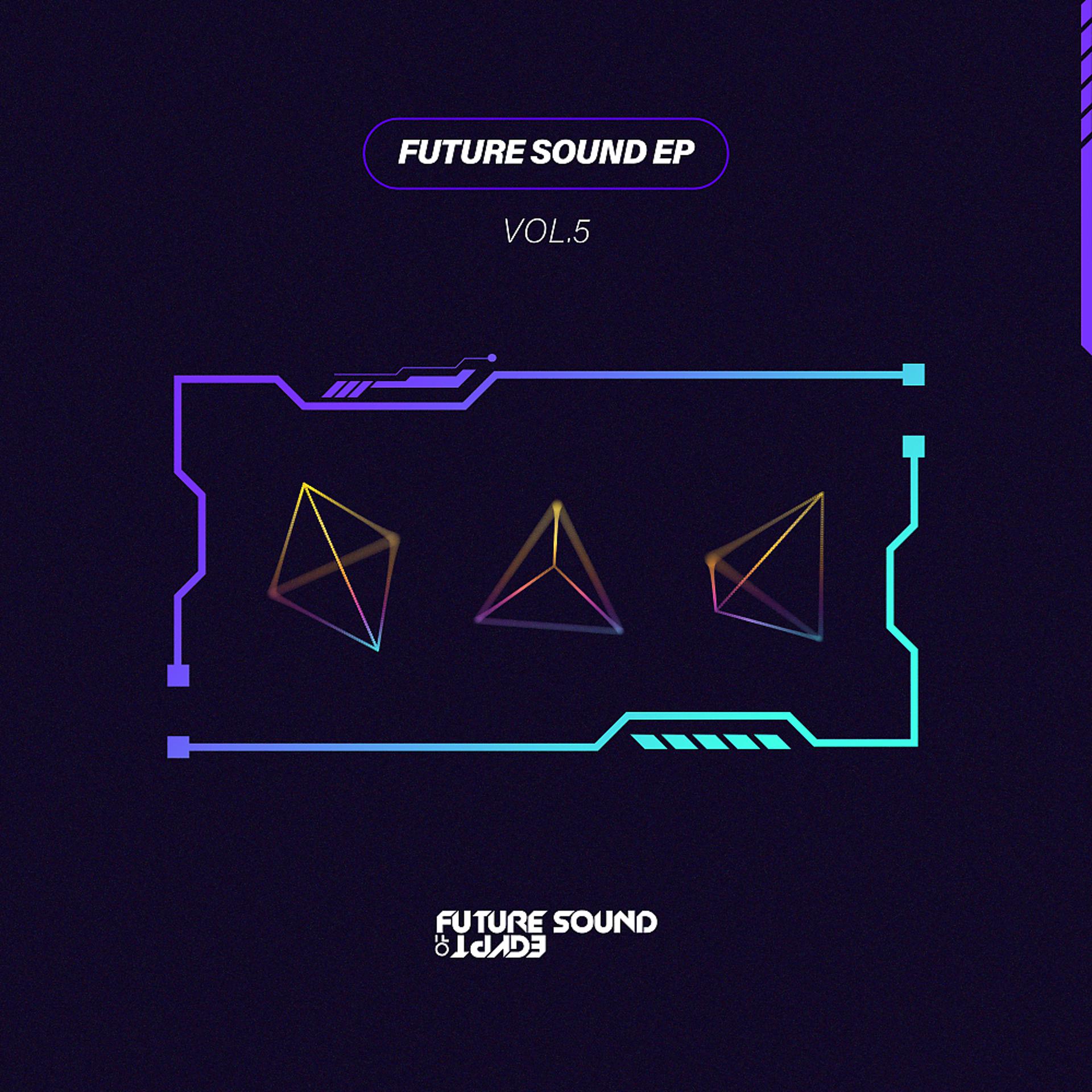 Постер альбома Future Sound EP Vol. 5