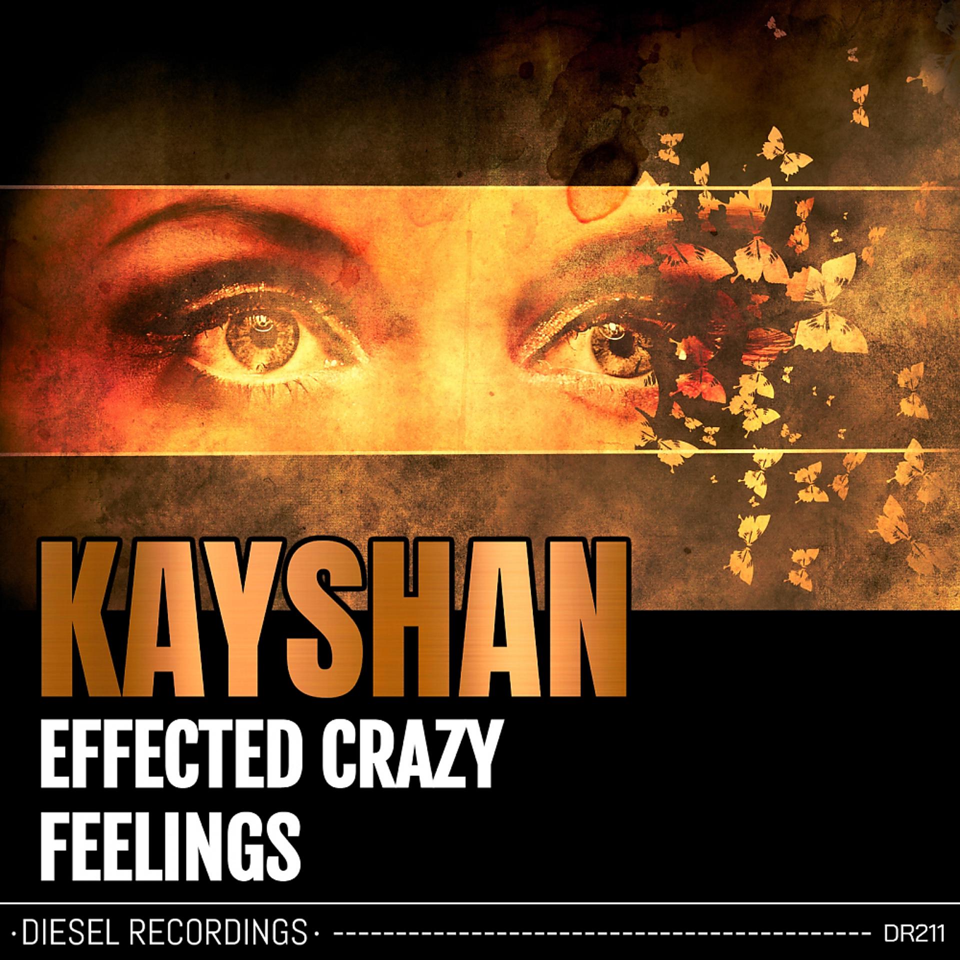 Постер альбома Effected Crazy / Feelings