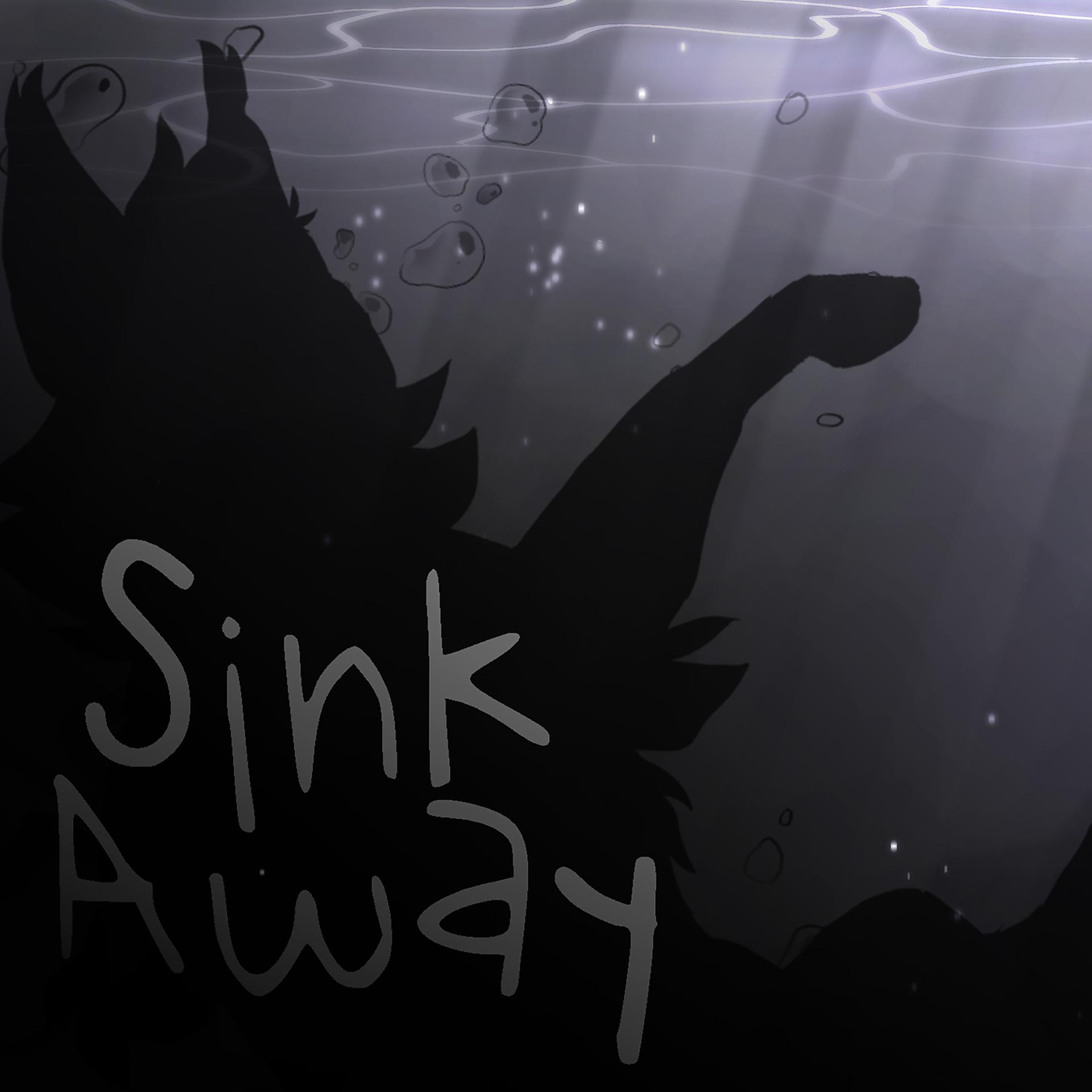 Постер альбома Sink Away