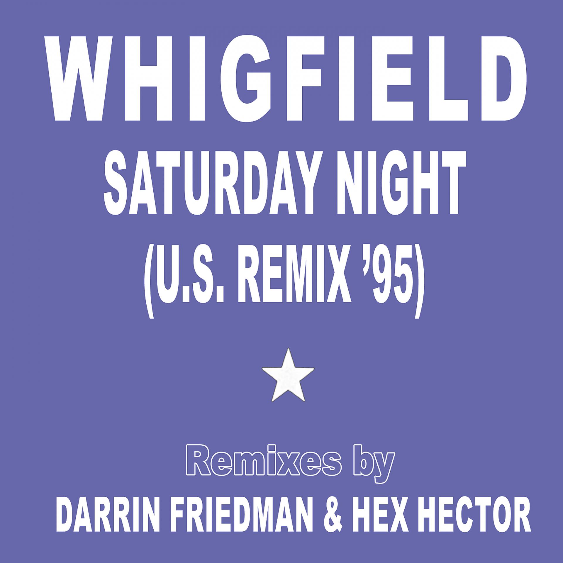 Постер альбома Saturday Night - U.S. Remix '95