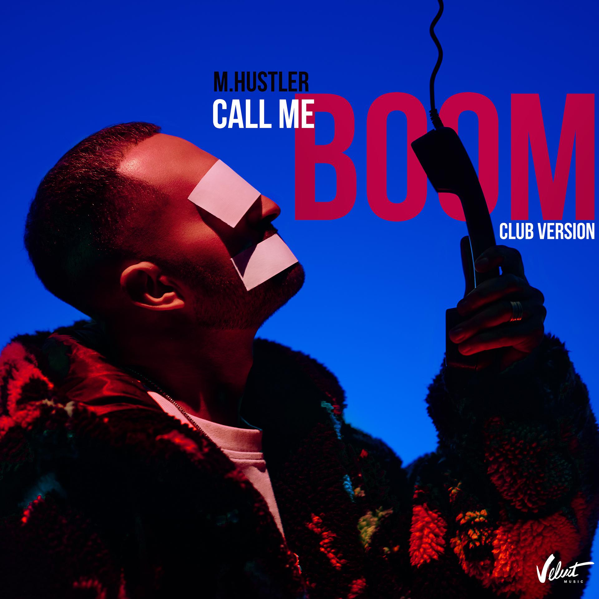 Постер альбома Call Me (BOOM) [Club Version]