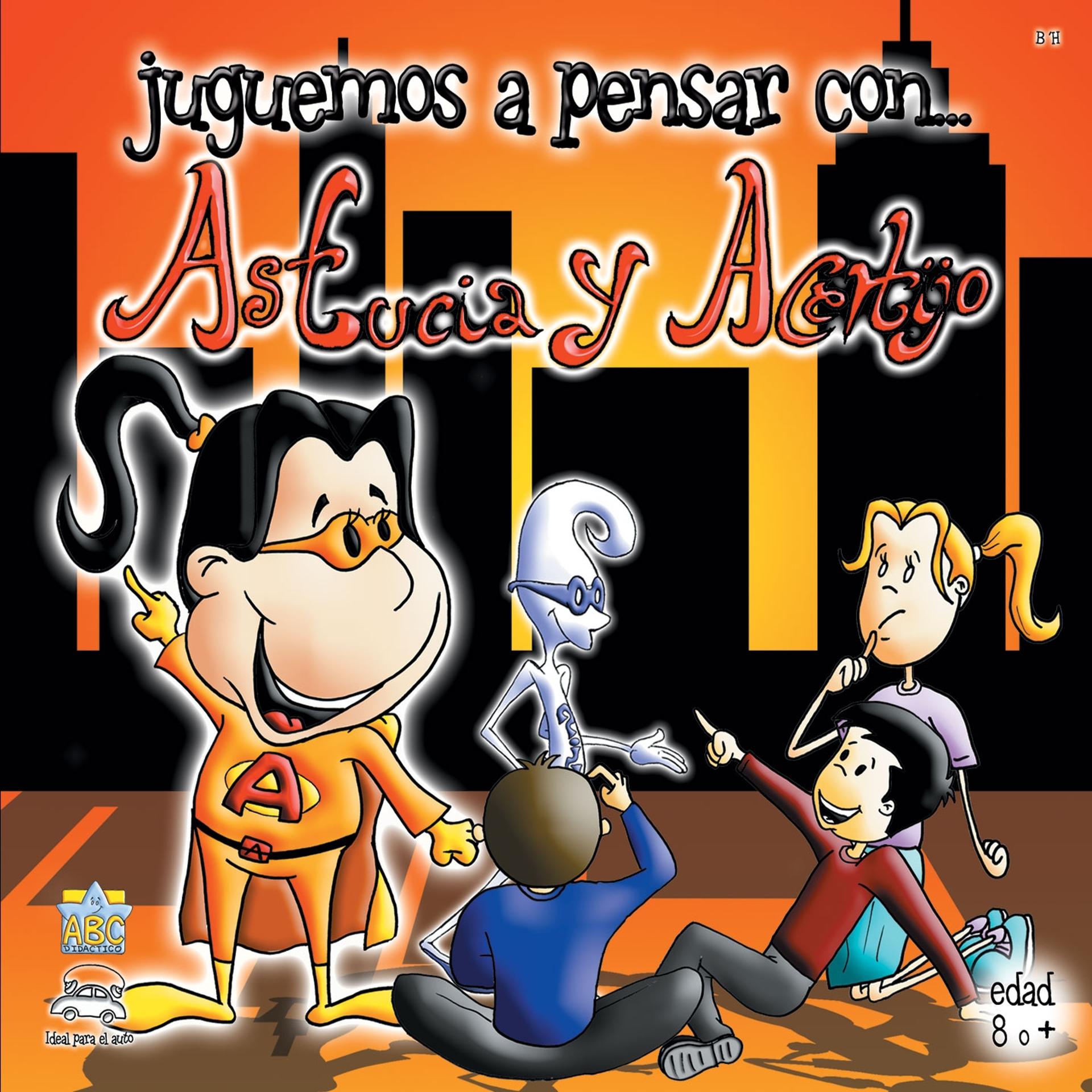 Постер альбома Jugaremos a Pensar Con Astucia y Acertijo